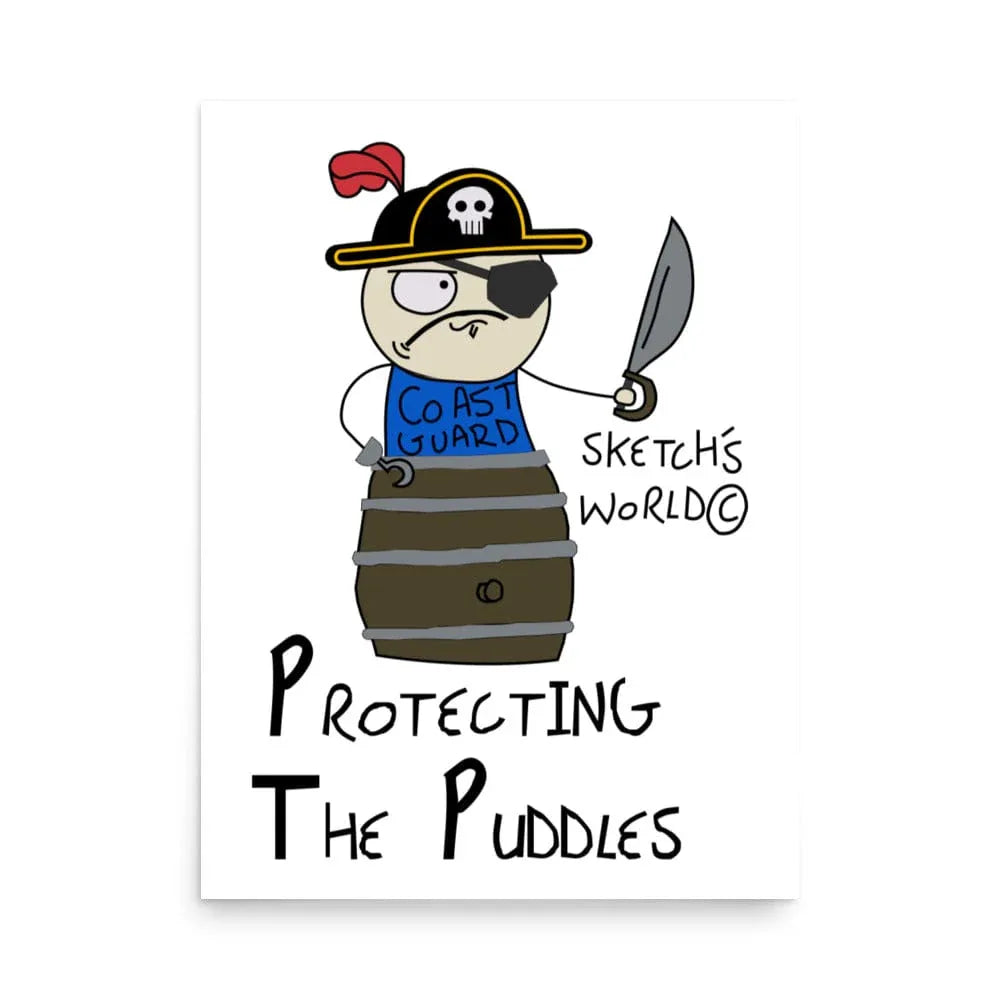Tactical Gear Junkie 18″×24″ Sketch's World © Officially Licensed - Protecting the Puddles Coast Guard Poster