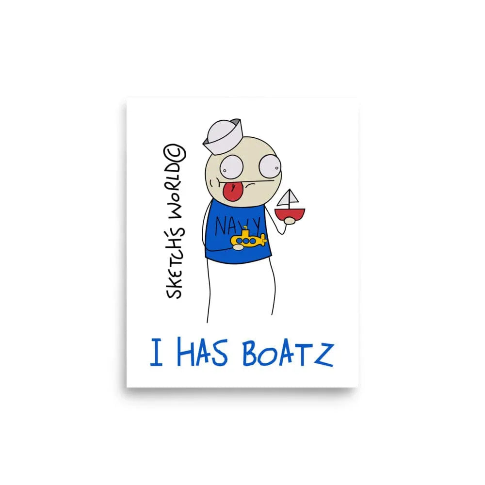 Tactical Gear Junkie 8″×10″ Sketch's World © Officially Licensed - I Has Boatz Navy Poster