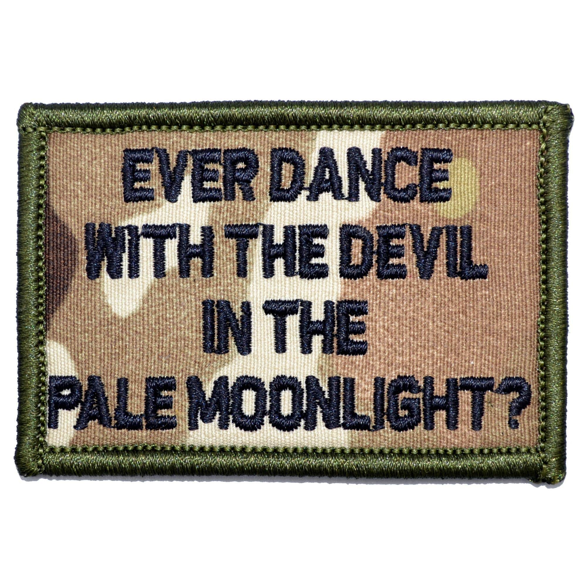Tactical Gear Junkie Patches MultiCam Ever Dance With The Devil In The Pale Moonlight? Joker Quote - 2x3 Patch