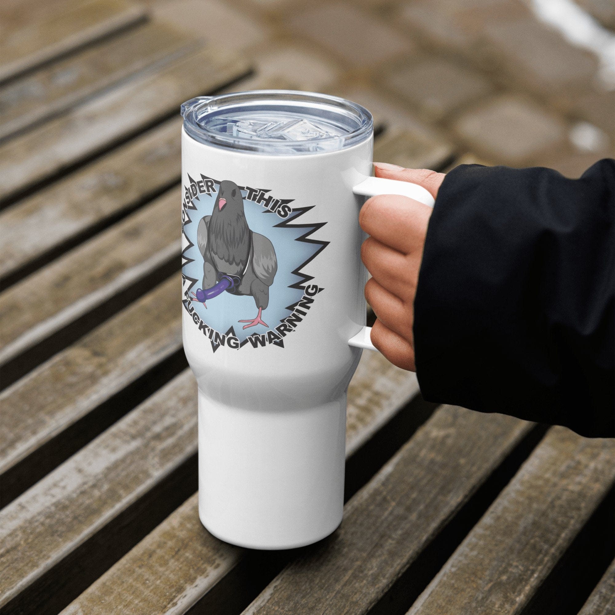 Tactical Gear Junkie Consider this a Fucking Warning Pigeon Travel mug with a handle