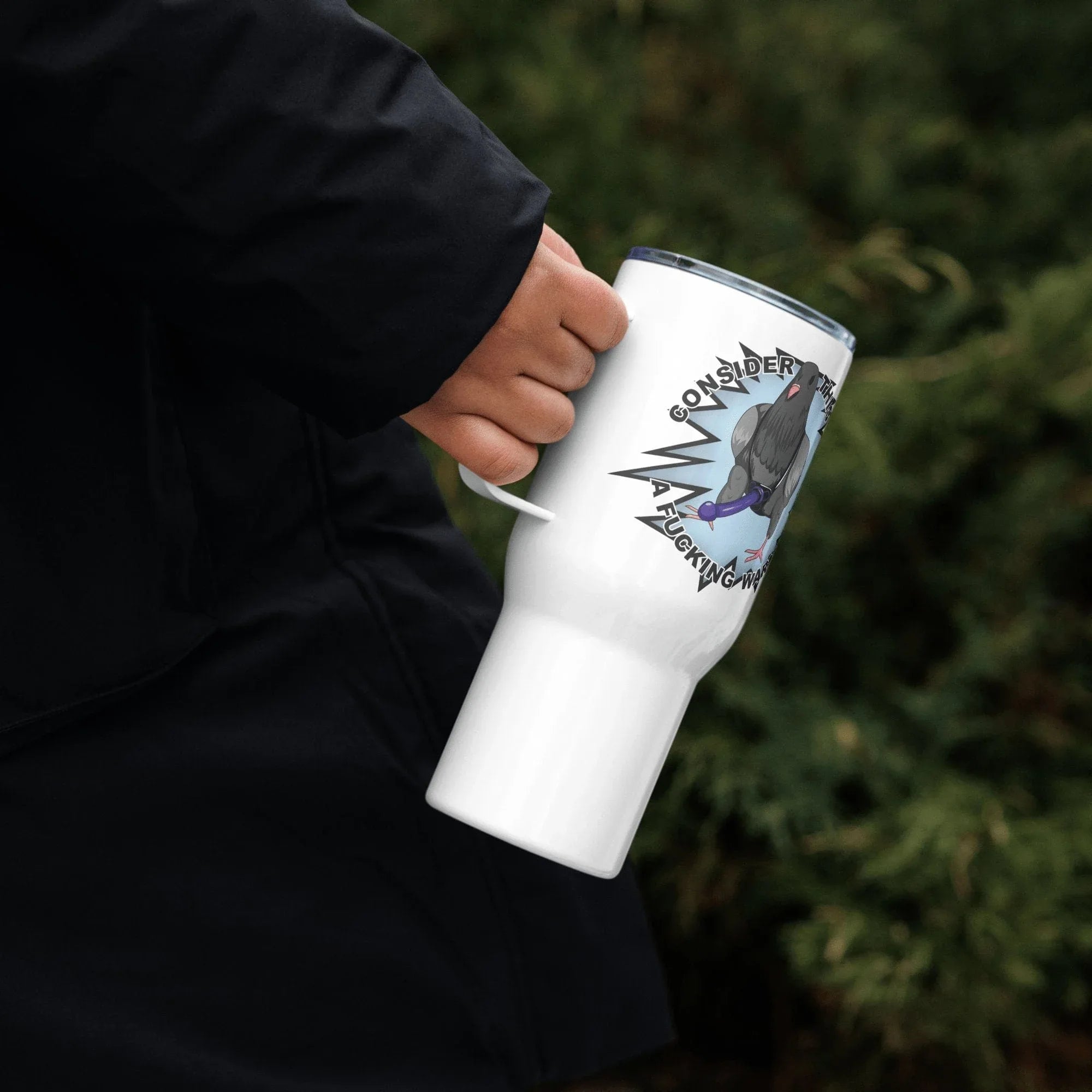 Tactical Gear Junkie Consider this a Fucking Warning Pigeon Travel mug with a handle