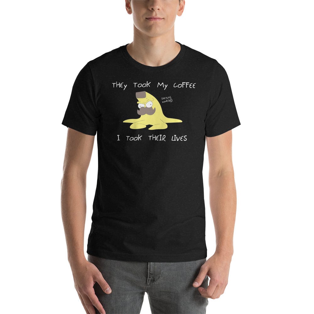 Tactical Gear Junkie Black Heather / XS Sketch's World © Officially Licensed - They Took My Coffee Nanner Unisex T-Shirt