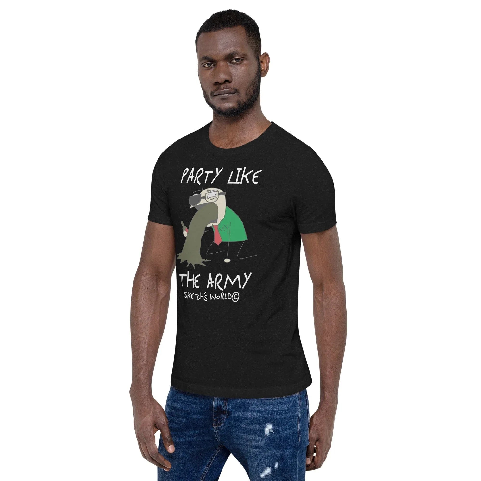 Tactical Gear Junkie Sketch's World © Officially Licensed - Party Like the Army Unisex T-Shirt