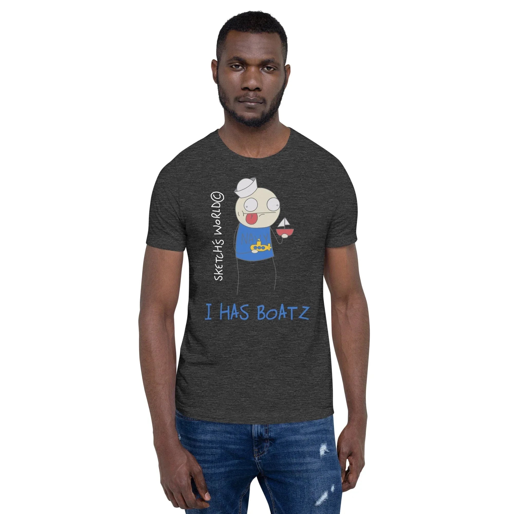 Tactical Gear Junkie Dark Grey Heather / XS Sketch's World © Officially Licensed - I Has Boatz Navy Unisex T-Shirt