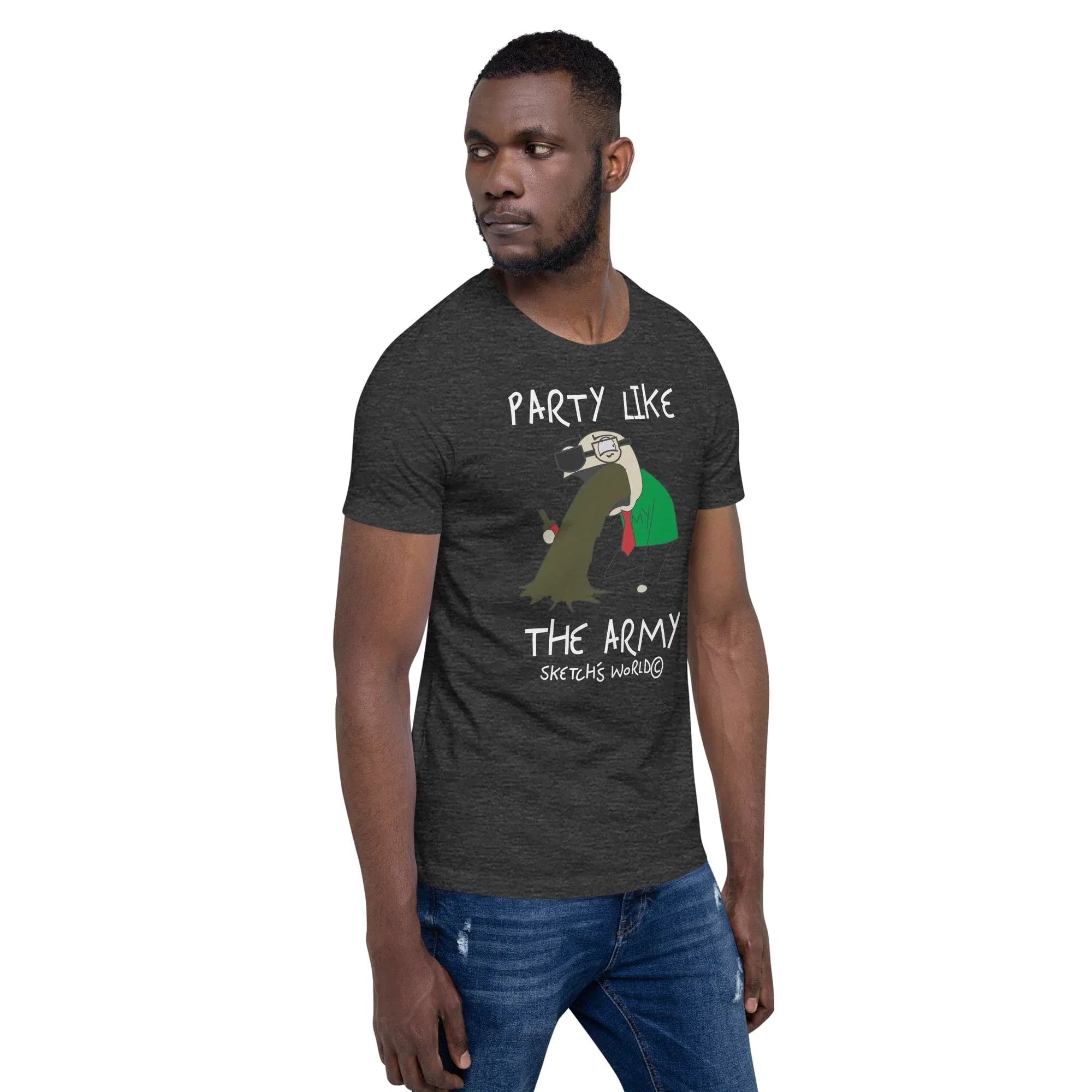Tactical Gear Junkie Sketch's World © Officially Licensed - Party Like the Army Unisex T-Shirt
