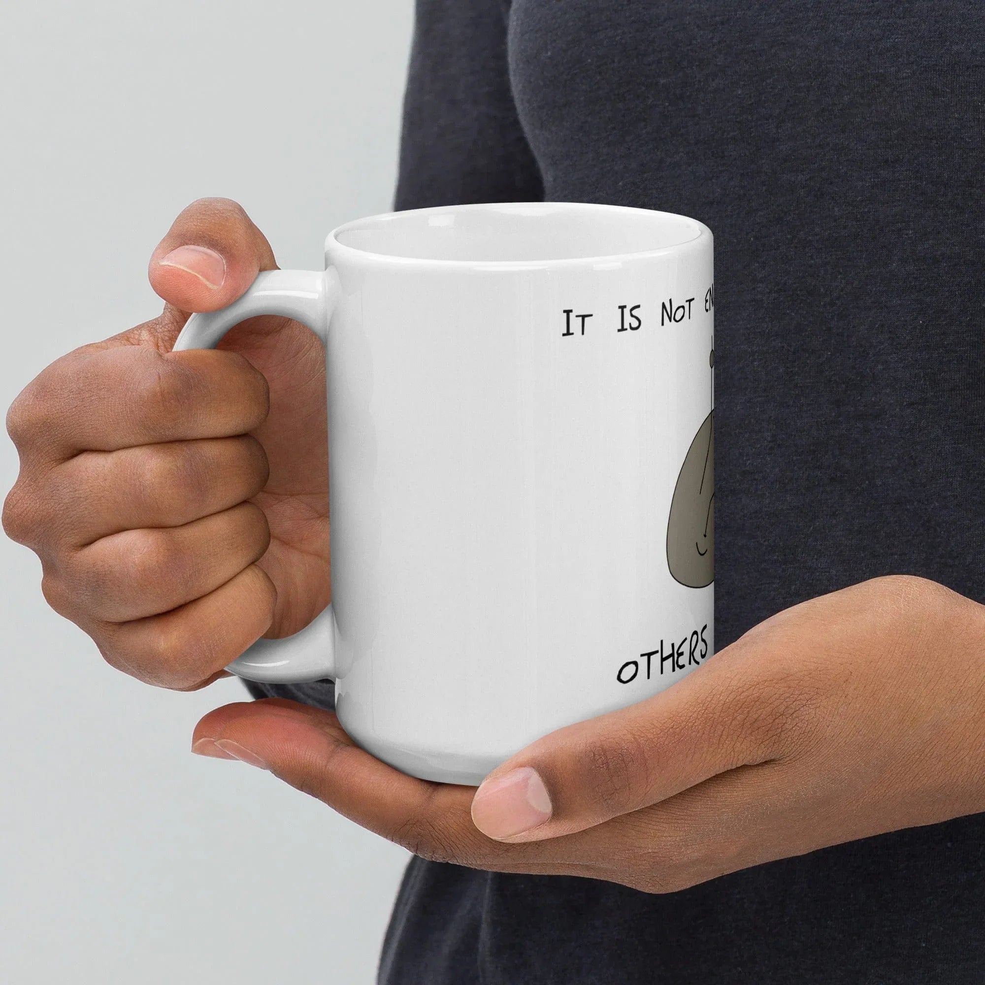 Tactical Gear Junkie Sketch's World © Officially Licensed - It Is Not Enough to Succeed Ceramic Mug