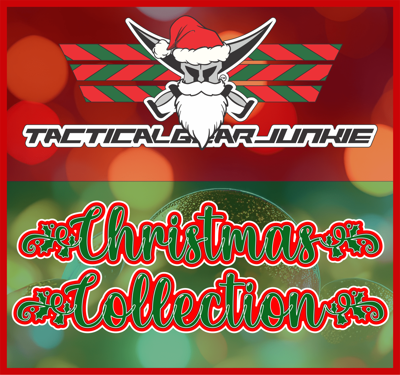 Christmas Collection 2025 - Tactical Gear Junkie