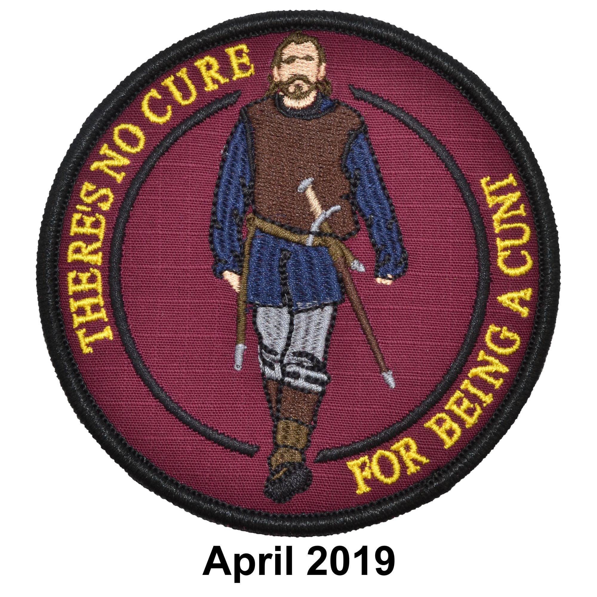 April 2019 Patch of the Month - Got No Cure For Being A Cunt