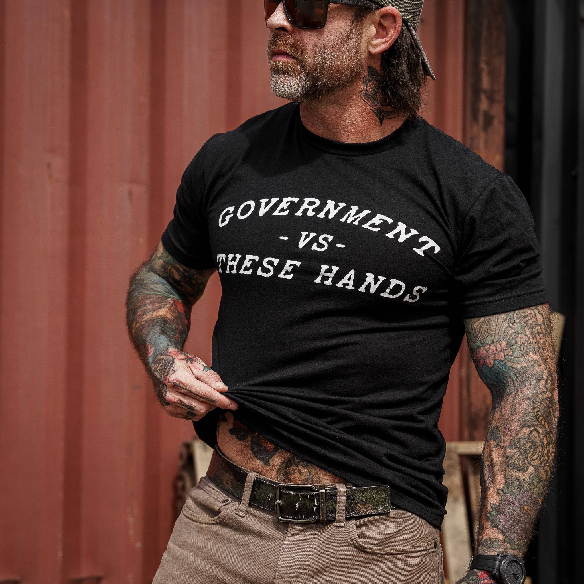 Government -vs- These Hands Men's T-Shirt - Combat Iron Apparel Co.