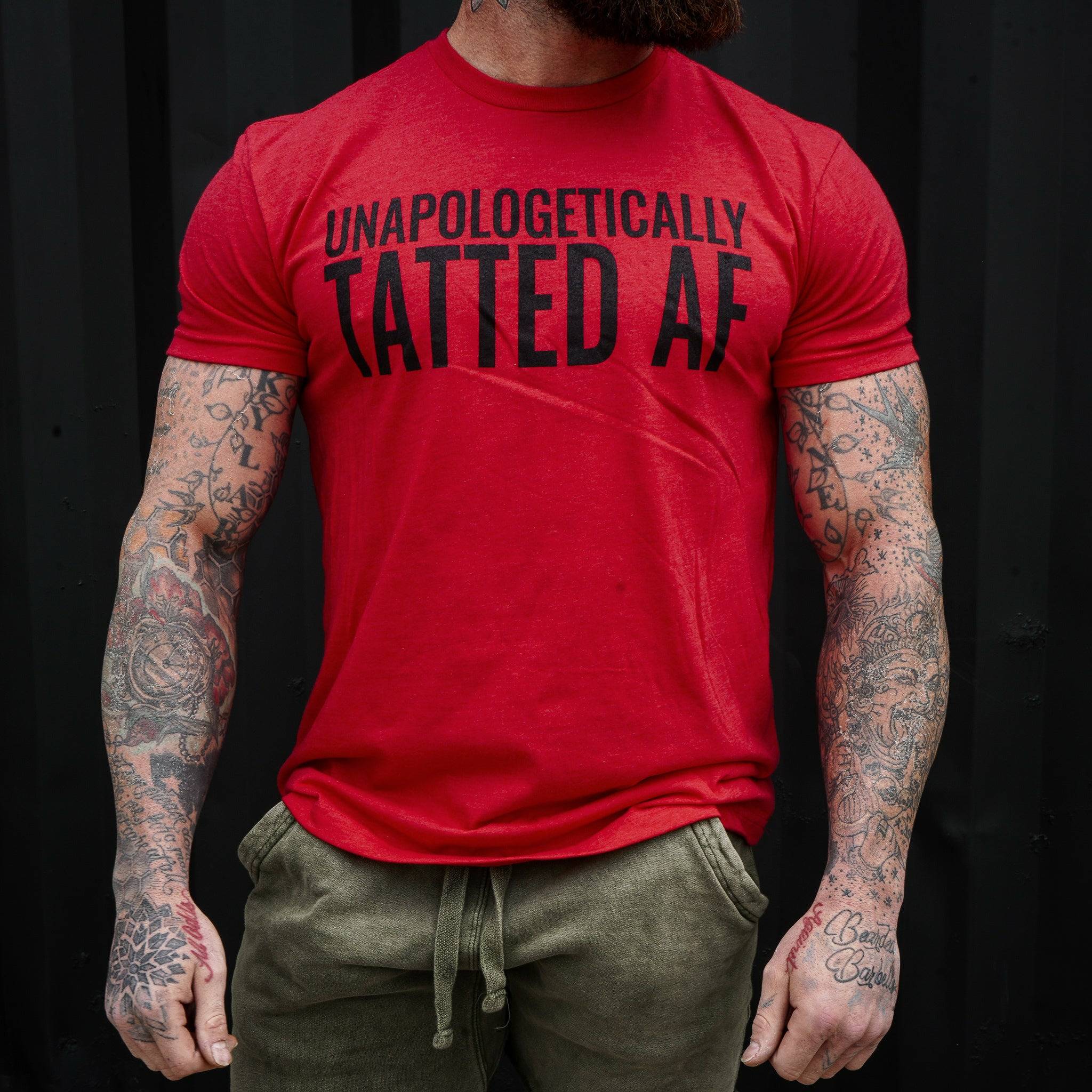 Unapologetically Tatted AF Men's T-shirt - Combat Iron Apparel Co.