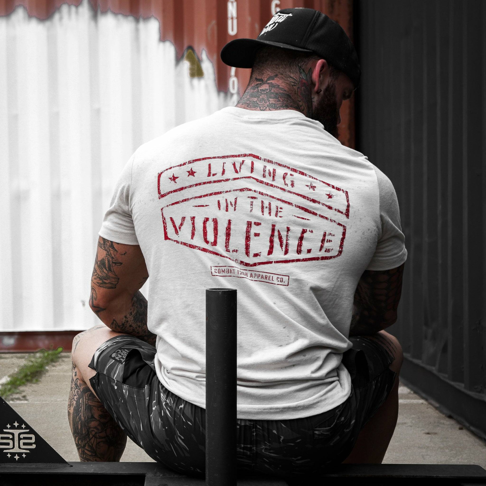 LIVING IN THE VIOLENCE MEN’S T-SHIRT - Combat Iron Apparel Co.
