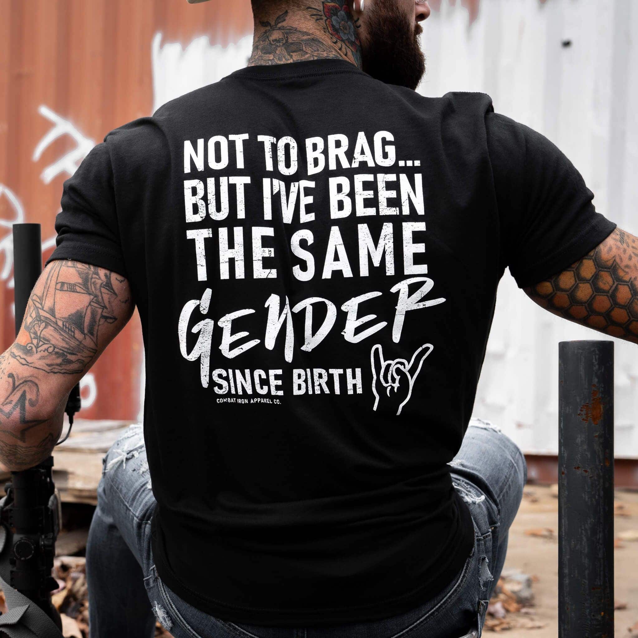Same Gender Since Birth Men's T-Shirt - Combat Iron Apparel Co.