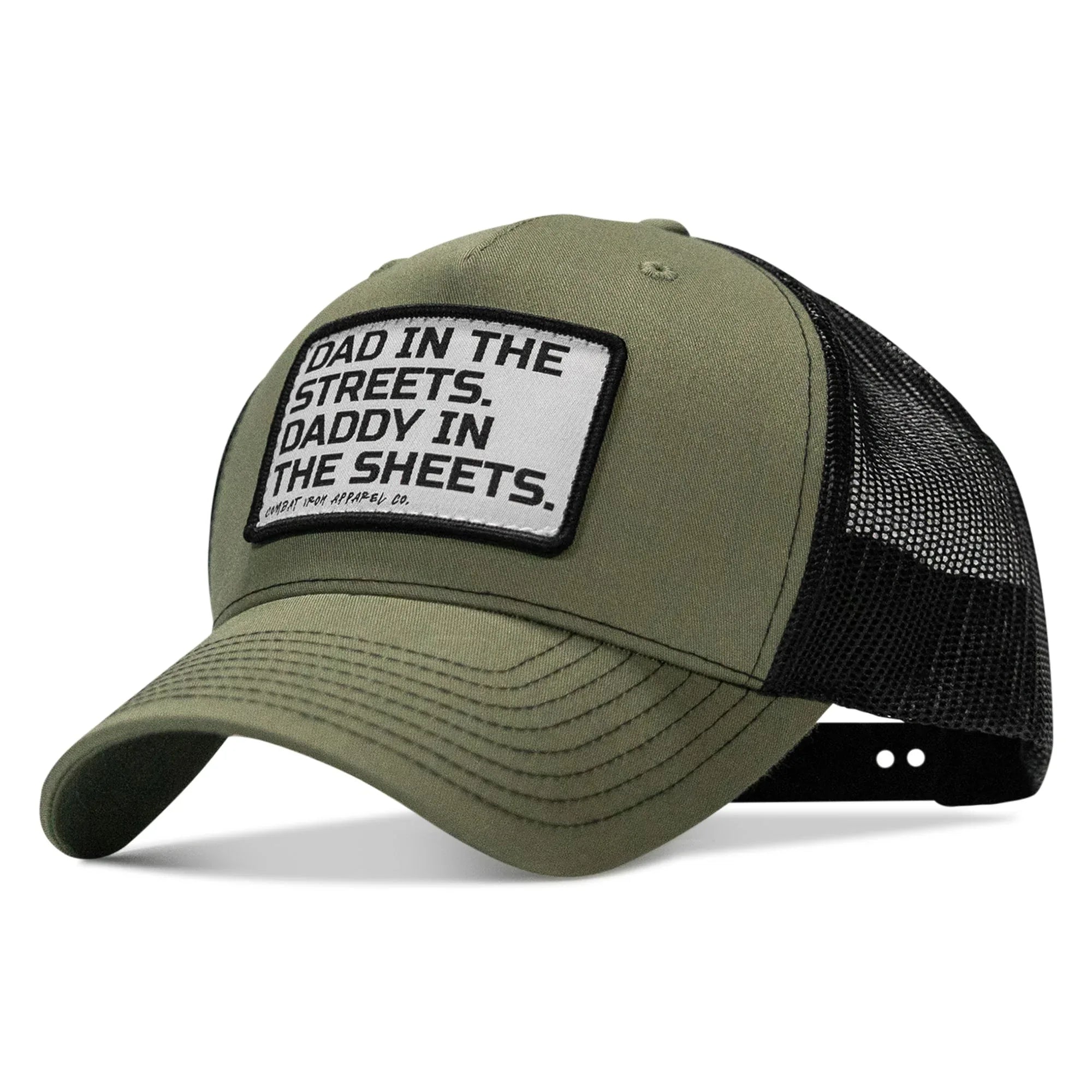 Dad In The Streets. Daddy In The Sheets. White Patch Snapback Hat - Combat Iron Apparel Co.