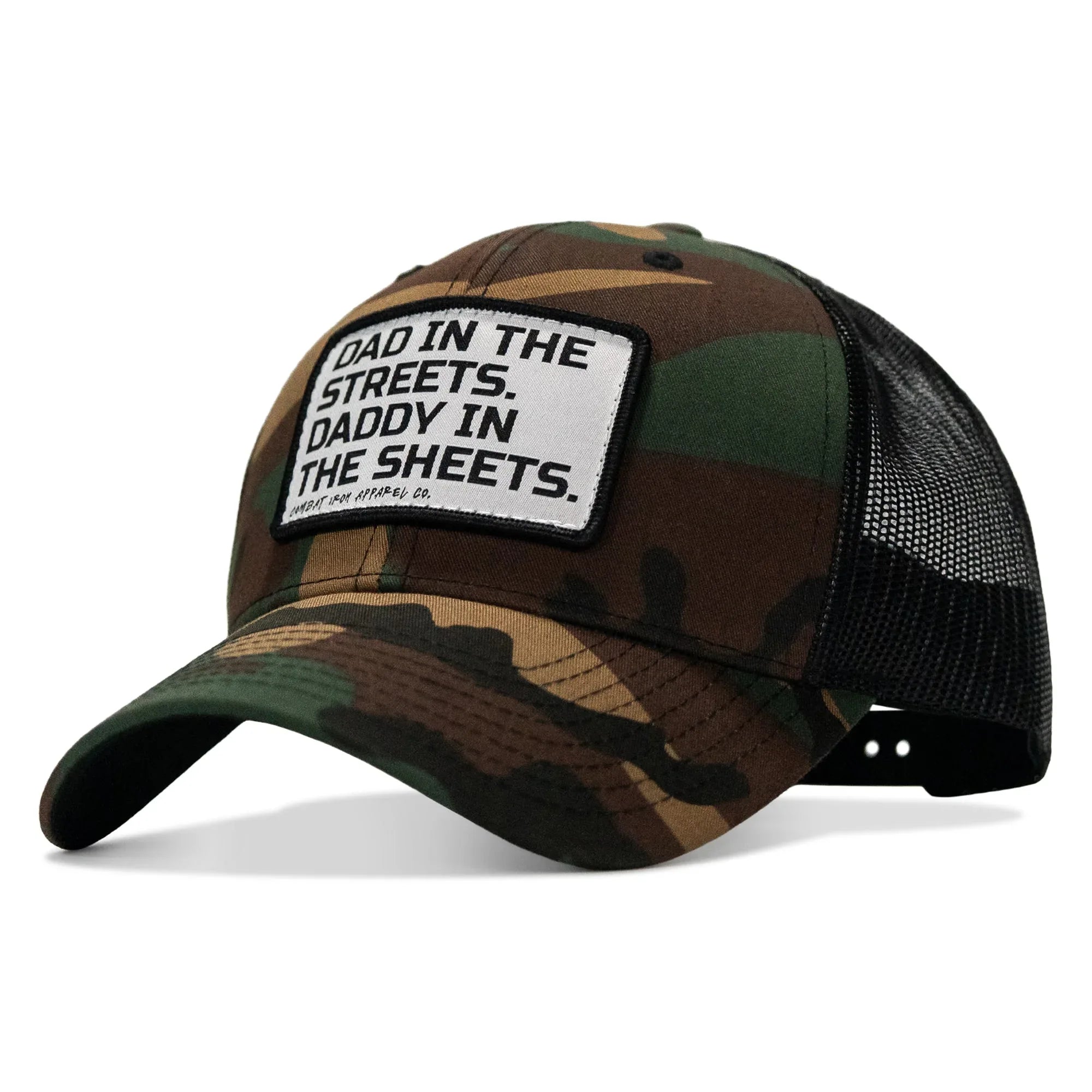 Dad In The Streets. Daddy In The Sheets. White Patch Snapback Hat - Combat Iron Apparel Co.