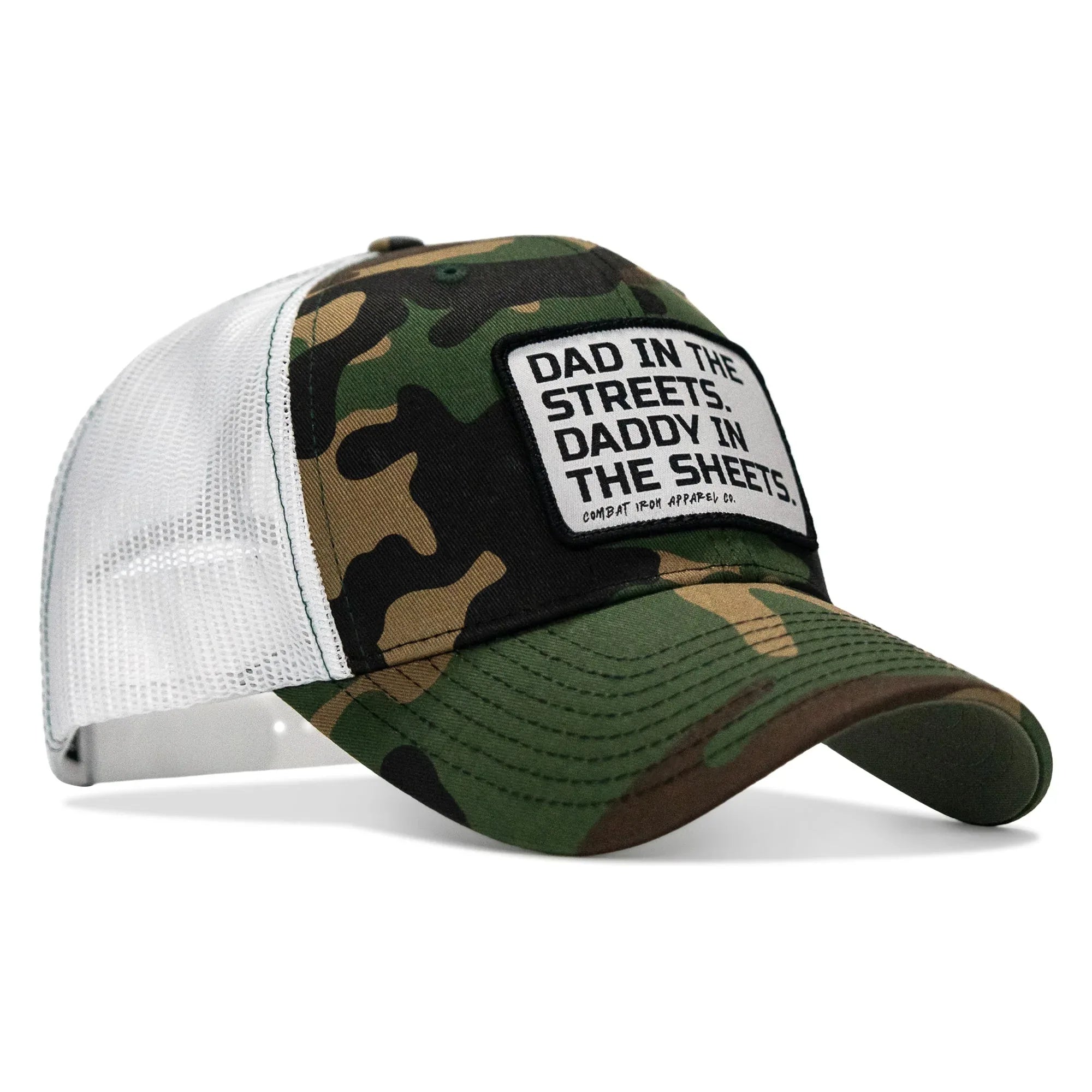 Dad In The Streets. Daddy In The Sheets. White Patch Snapback Hat - Combat Iron Apparel Co.