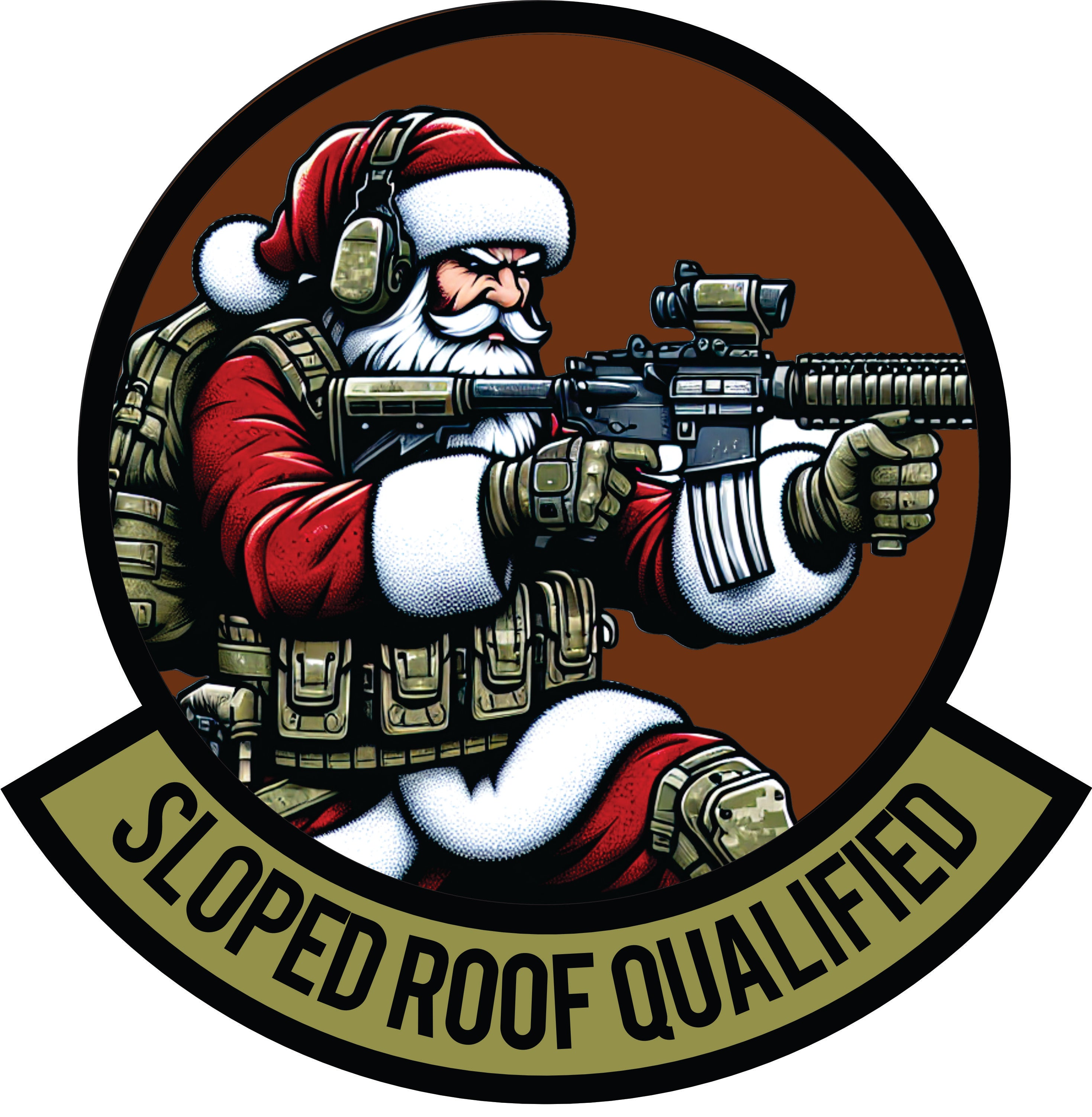 STICKER - December 2024 POTM -  "Sloped Roof Qualified"  -  3" Sticker