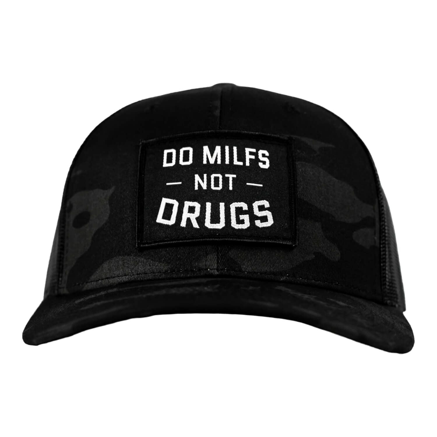 Do Milfs. Not Drugs. Patch Snapback HAT - Combat Iron Apparel Co.