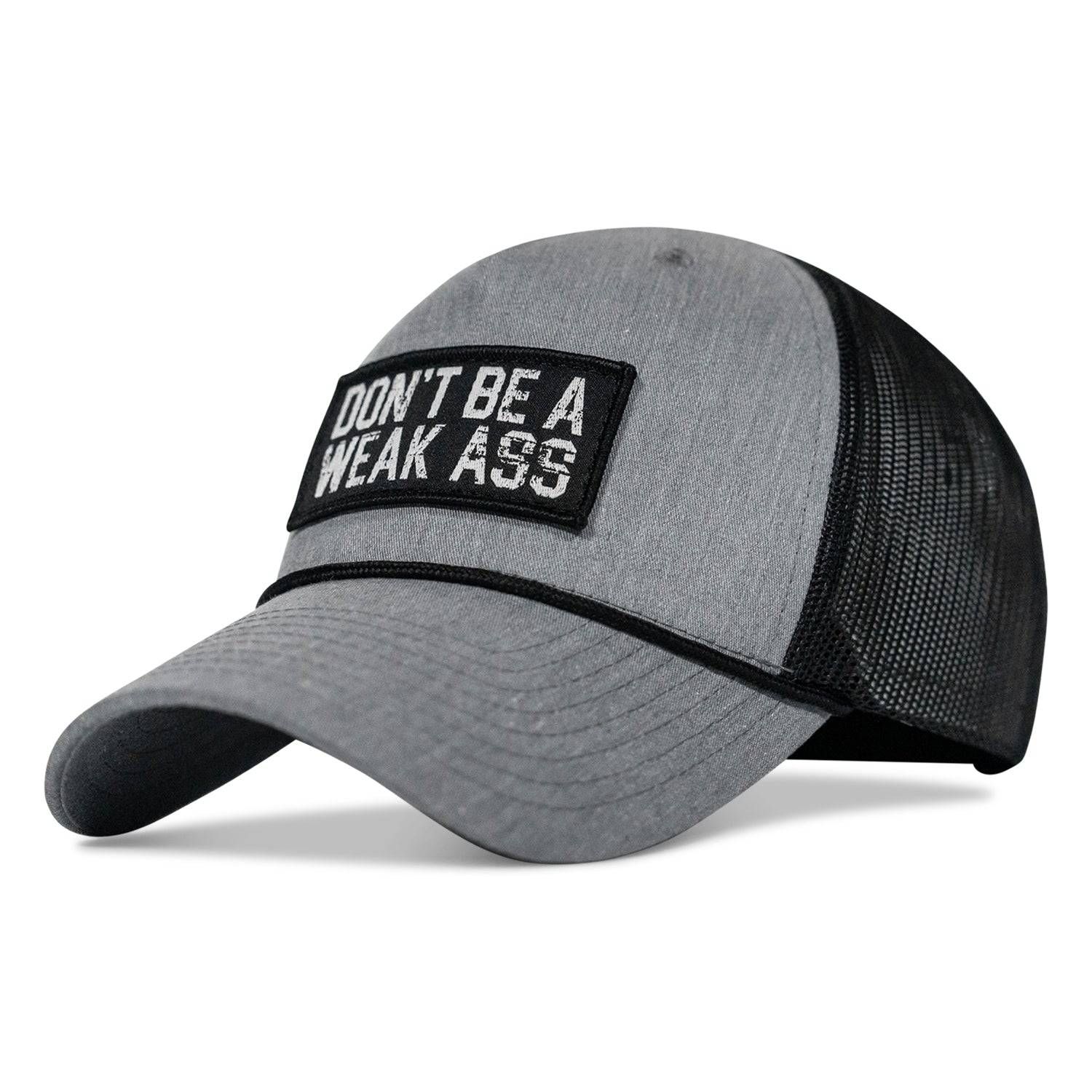 Don't Be A Weak Ass Patch Rope Snapback - Combat Iron Apparel Co.