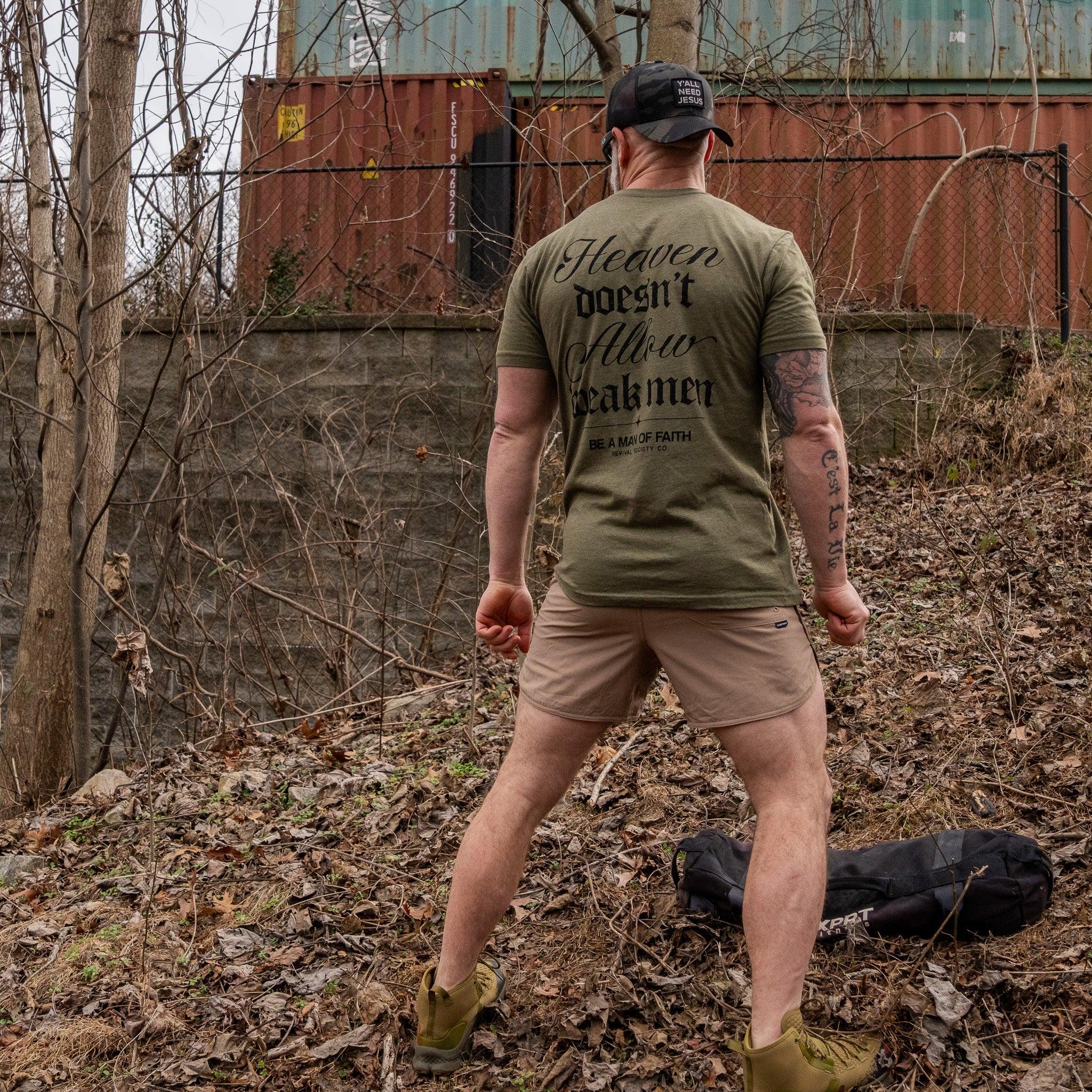 Heaven Doesn't Allow Weak Men Men's T-Shirt - Combat Iron Apparel Co.