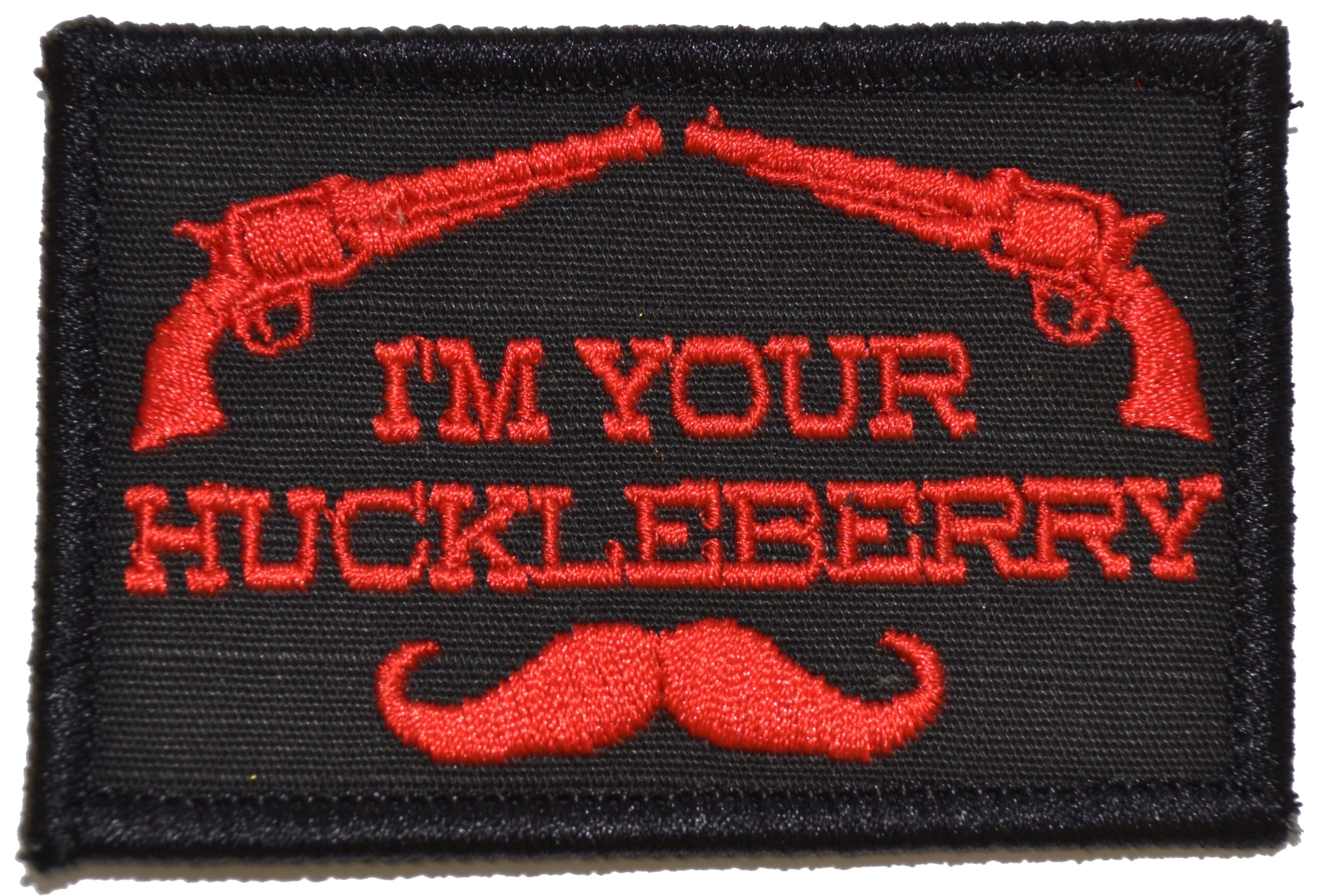Tactical Gear Junkie Patches Black w/ Red I'm Your Huckleberry - 2x3 Patch