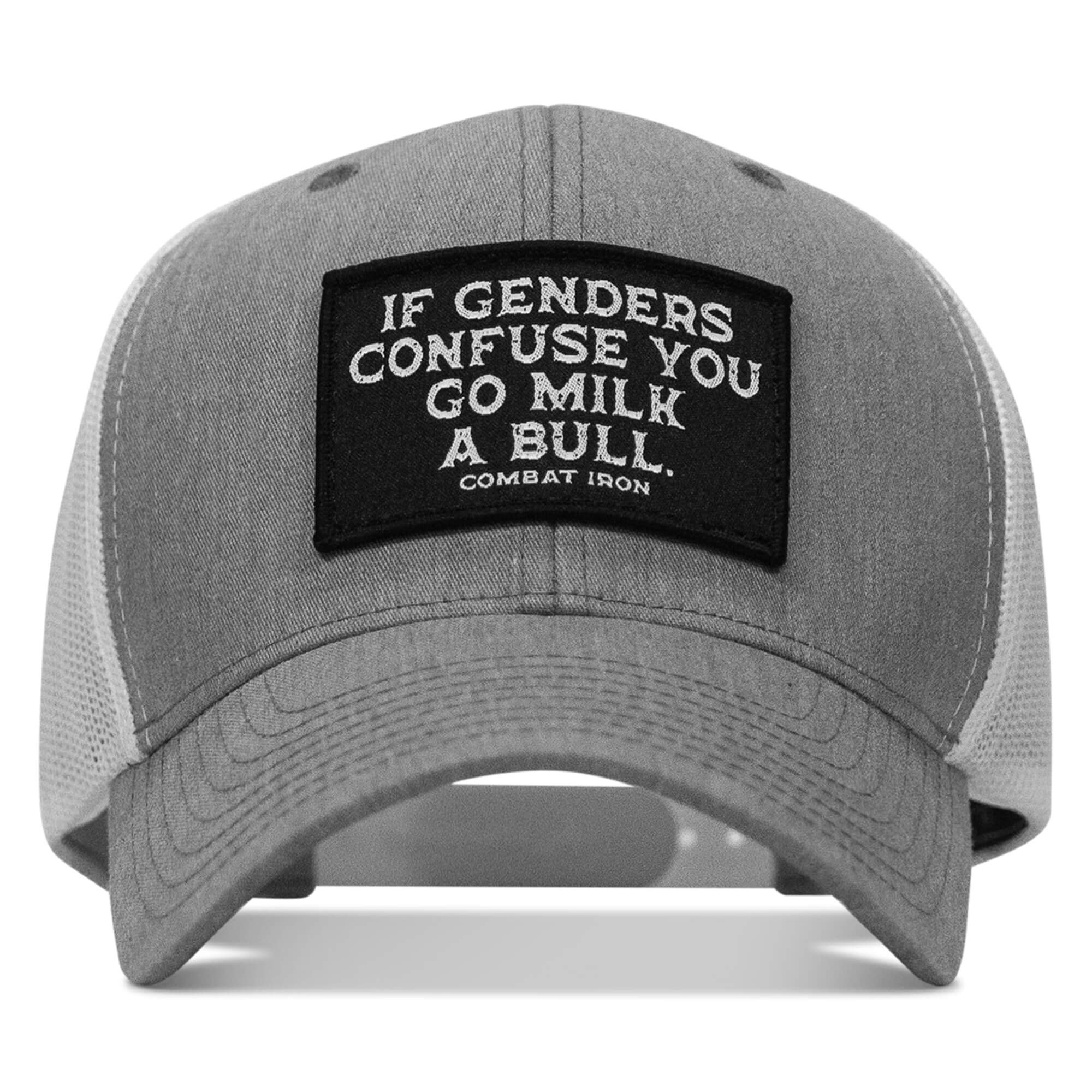 If Genders Confuse You, Go Milk A Bull Patch Snapback Hat - Combat Iron Apparel Co.