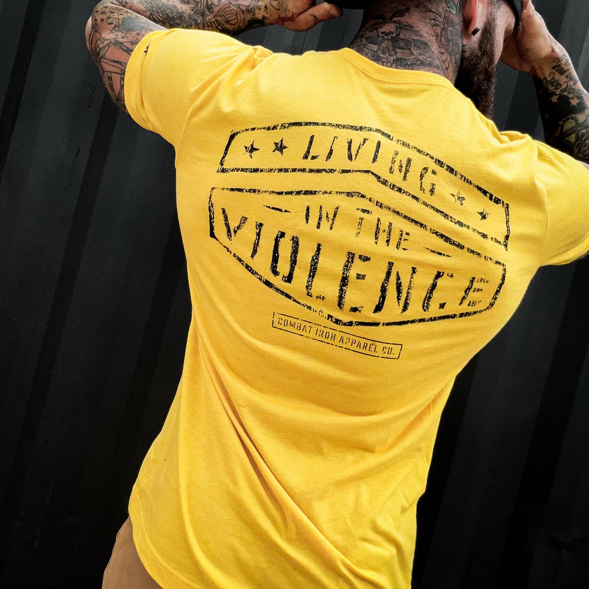 LIVING IN THE VIOLENCE MEN’S T-SHIRT - Combat Iron Apparel Co.