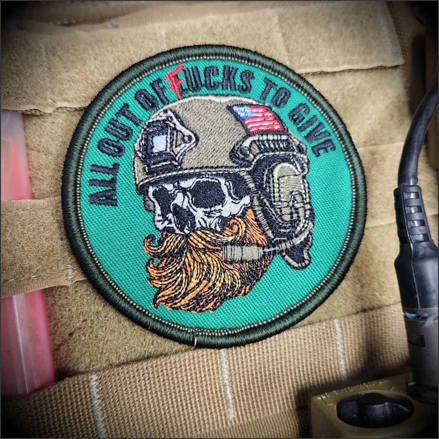 March 2025 POTM - ALL OUT OF FUCKS TO GIVE - 3.5" Fully Embroidered Patch