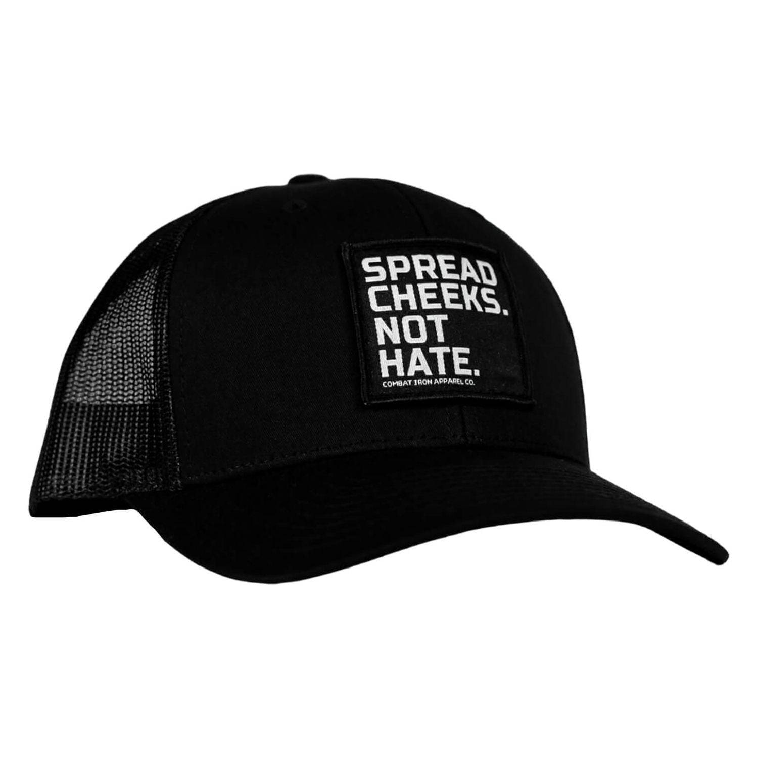 SPREAD CHEEKS. NOT HATE. Patch Snapback HAT - Combat Iron Apparel Co.