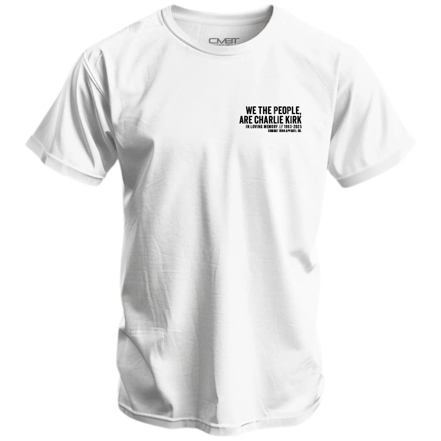 We the People, Are Charlie Kirk Men's T-Shirt (+PROFITS DONATED) - Combat Iron Apparel Co.