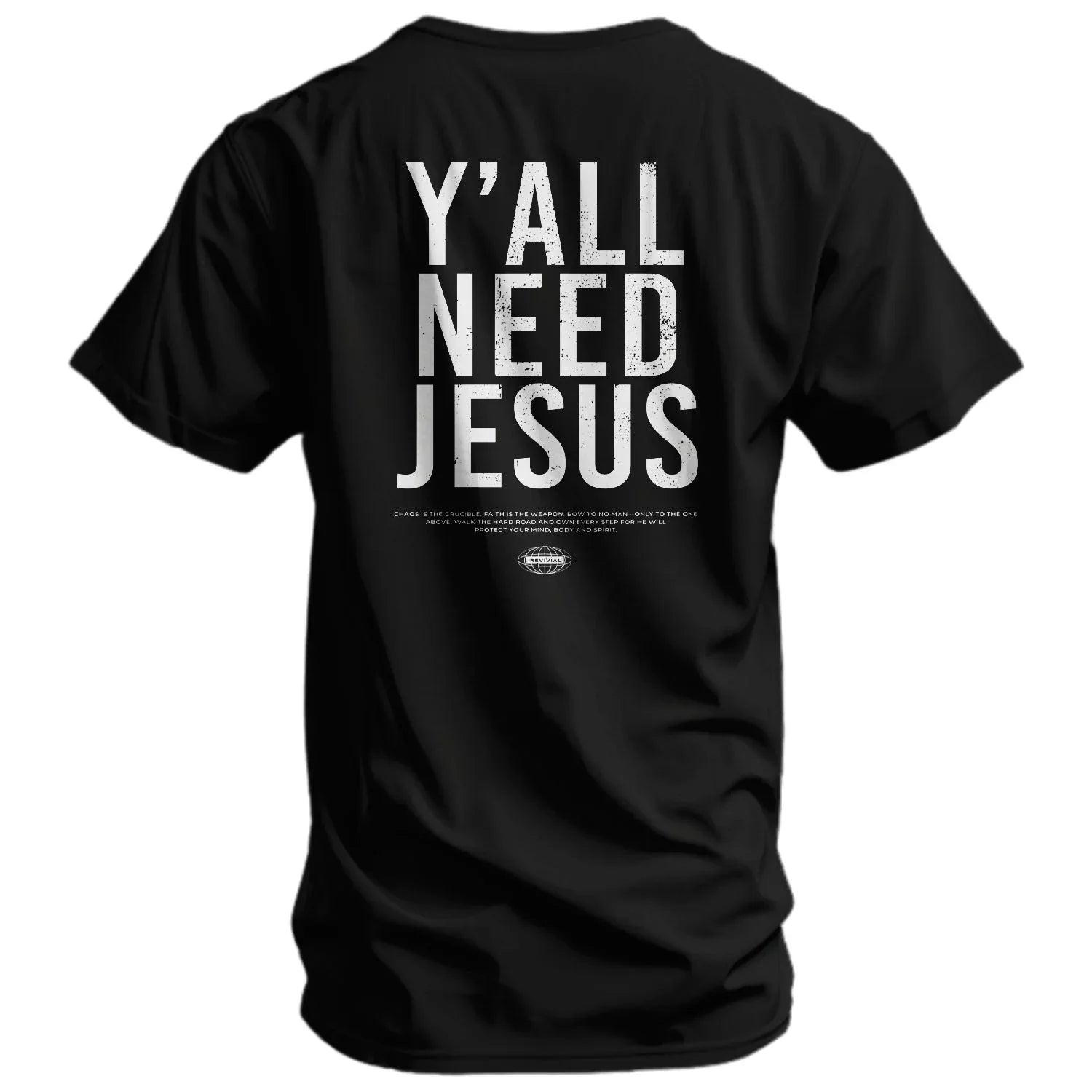 Y'all Need Jesus Men's T-Shirt - Combat Iron Apparel Co.
