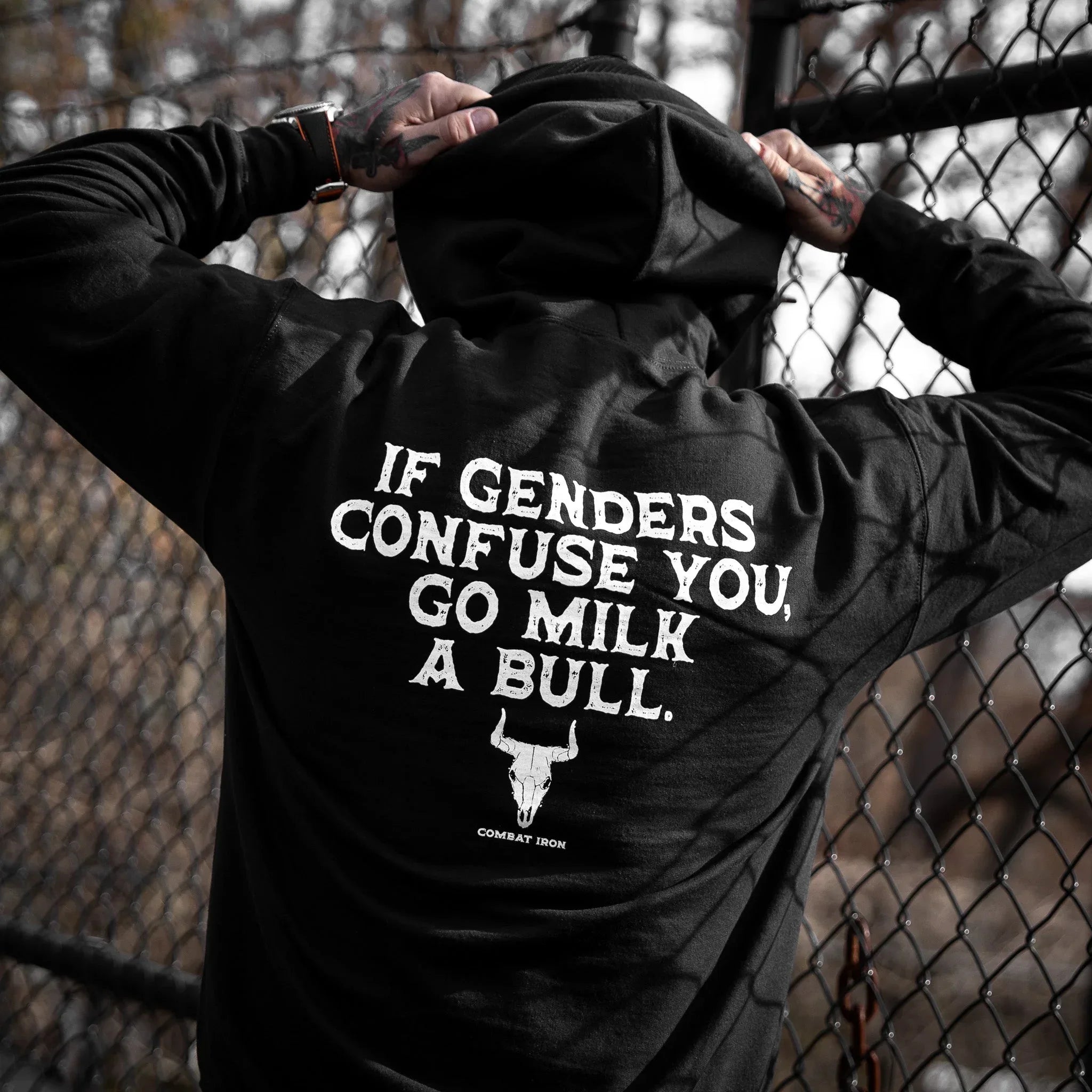 If Genders Confuse You, Go Milk a Bull Men's Hoodie - Combat Iron Apparel Co.