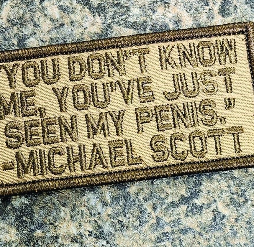 As Seen on Socials - "You Don't Know Me, You've Just Seen My Penis" - 2x4 Patch - Coyote w/Coyote