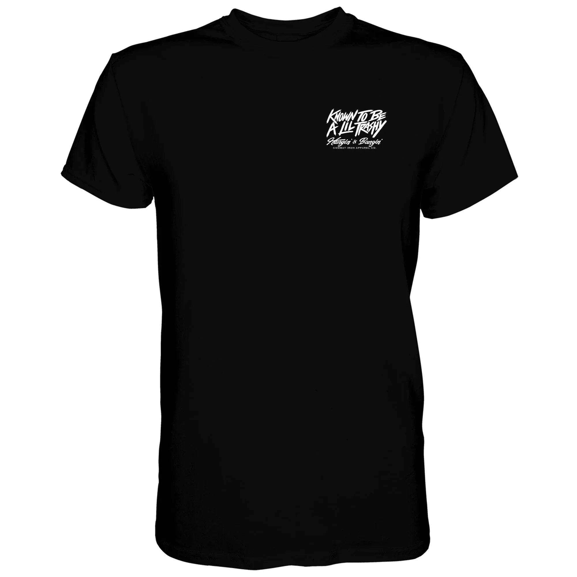 Known To Be A Lil Trashy Raccoon Men's T-Shirt - Combat Iron Apparel Co.