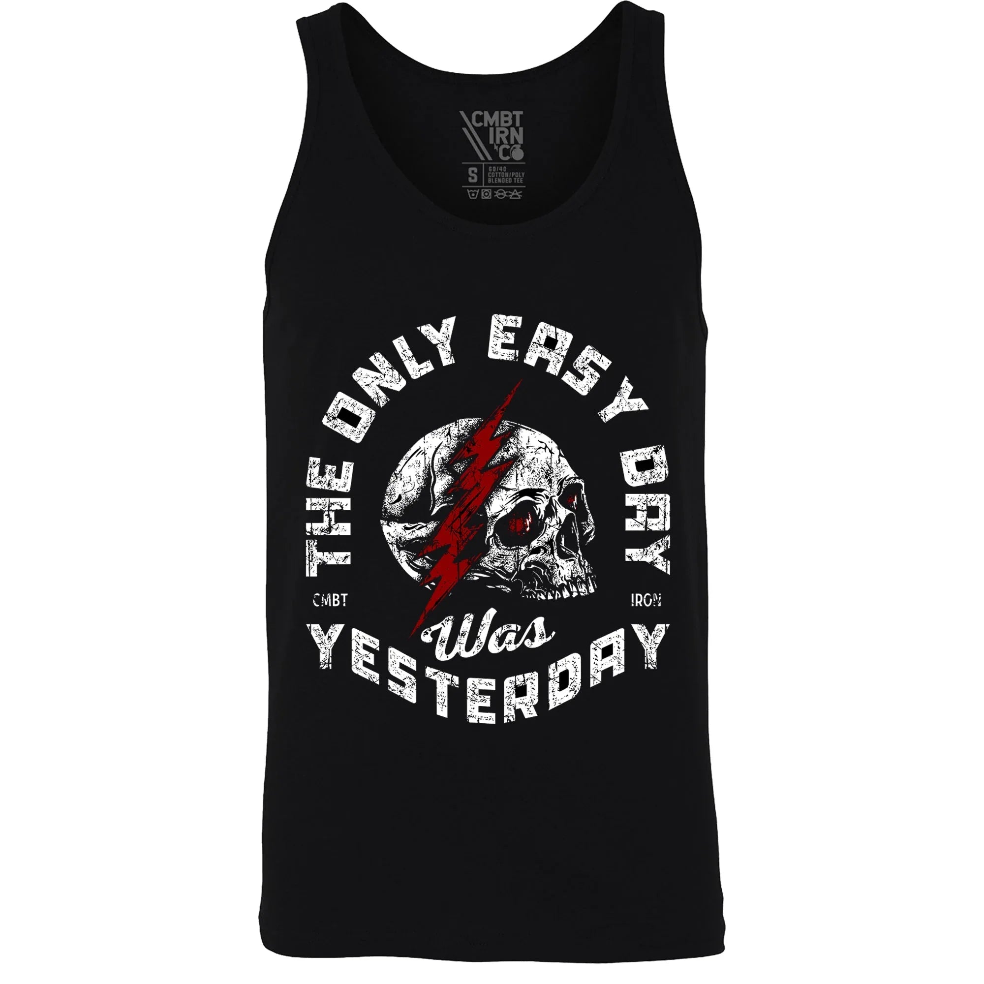 Only Easy Day Was Yesterday Skull Men's Tank
