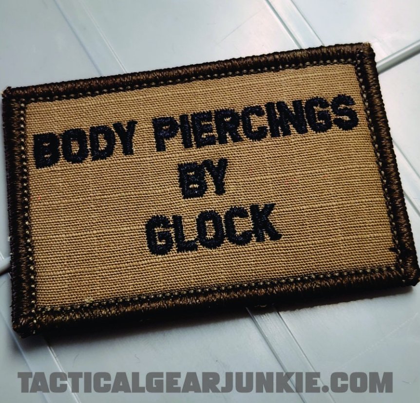 As Seen on Socials - Body Piercings By Glock - 2x3 Patch - Coyote w/Black