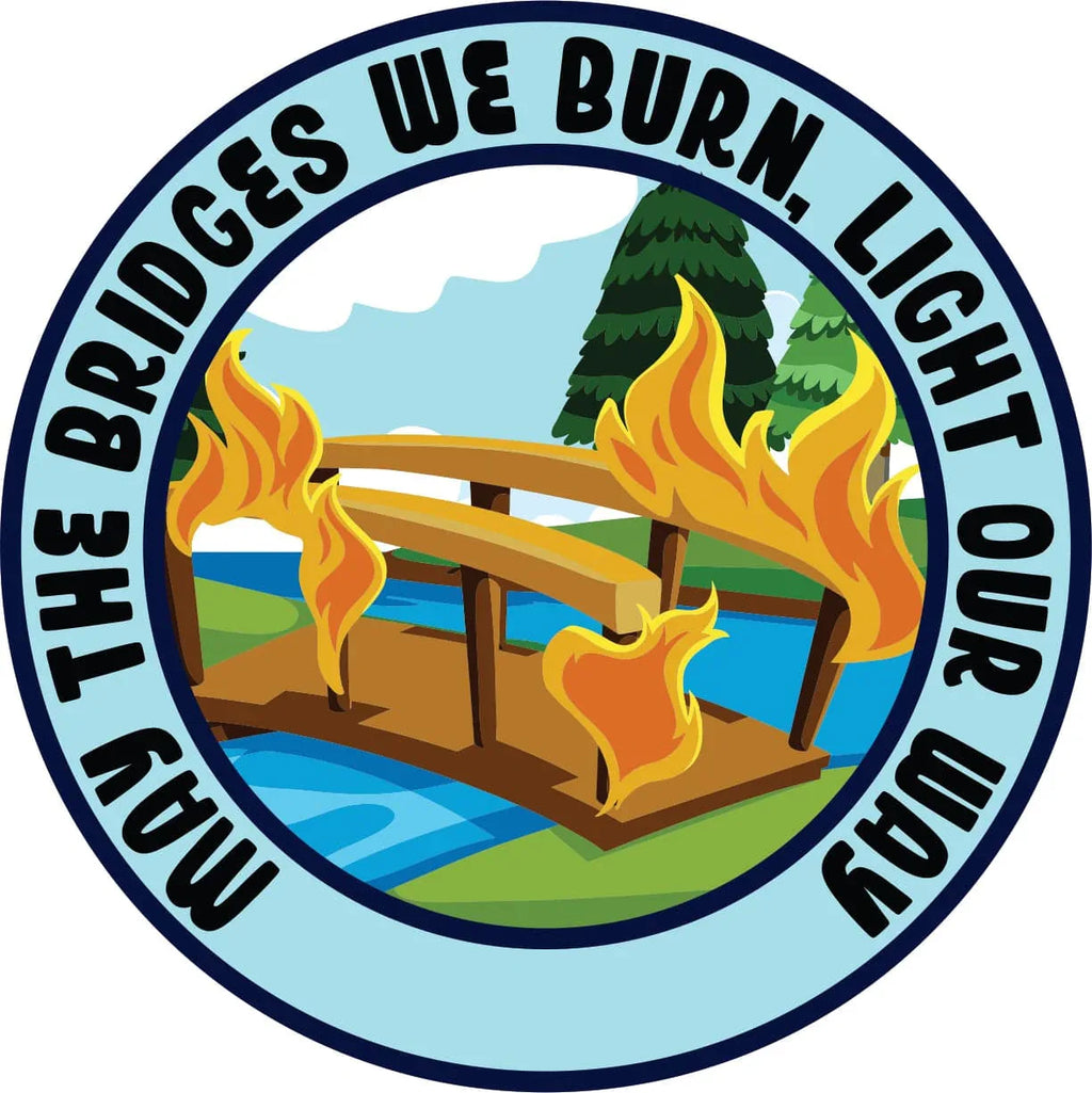 Bridge Access Program Sticker Bridges We Burn - 4