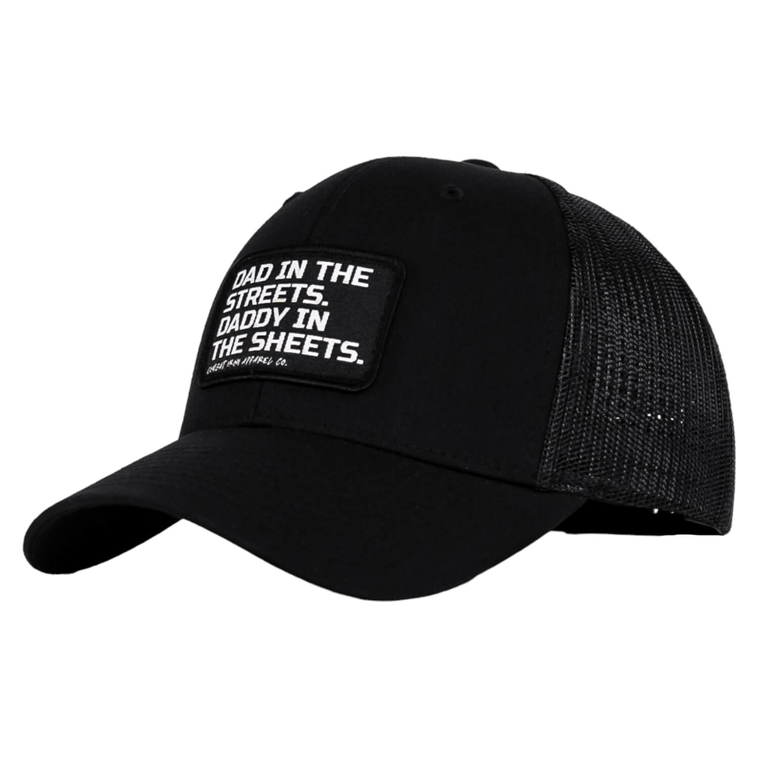 Dad In The Streets. Daddy In The Sheets. Black Patch Snapback Hat - Combat Iron Apparel Co.