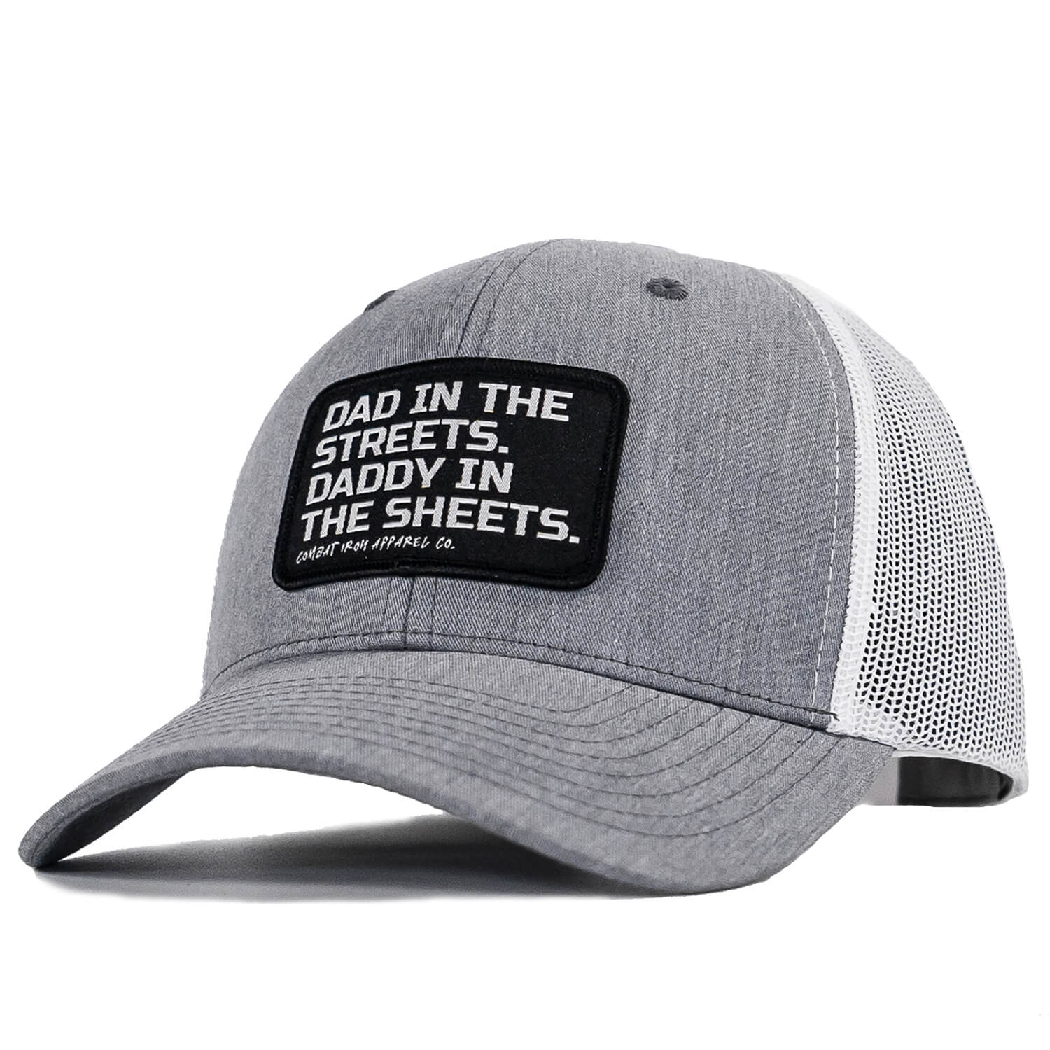 Dad In The Streets. Daddy In The Sheets. Black Patch Snapback Hat - Combat Iron Apparel Co.