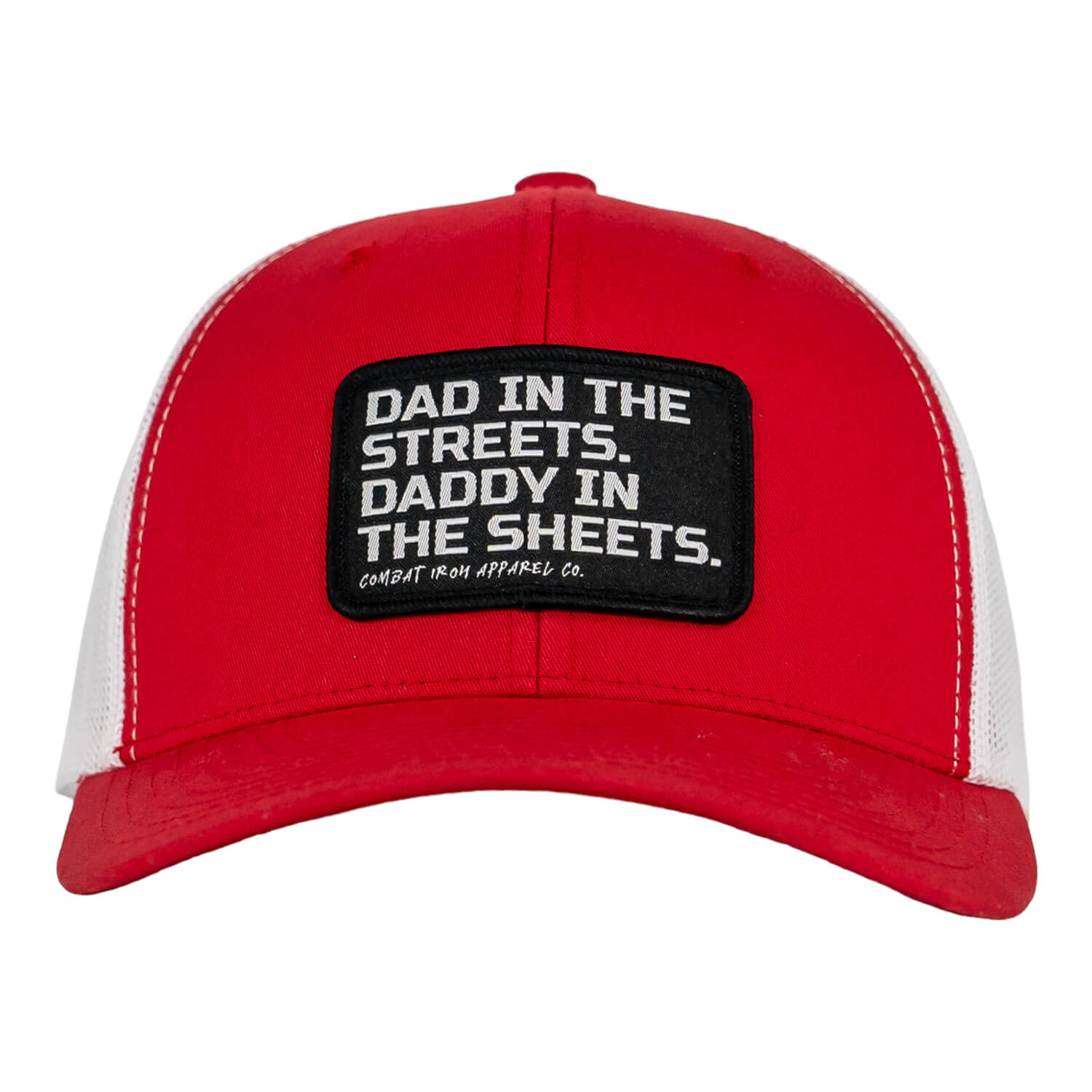 Dad In The Streets. Daddy In The Sheets. Black Patch Snapback Hat - Combat Iron Apparel Co.