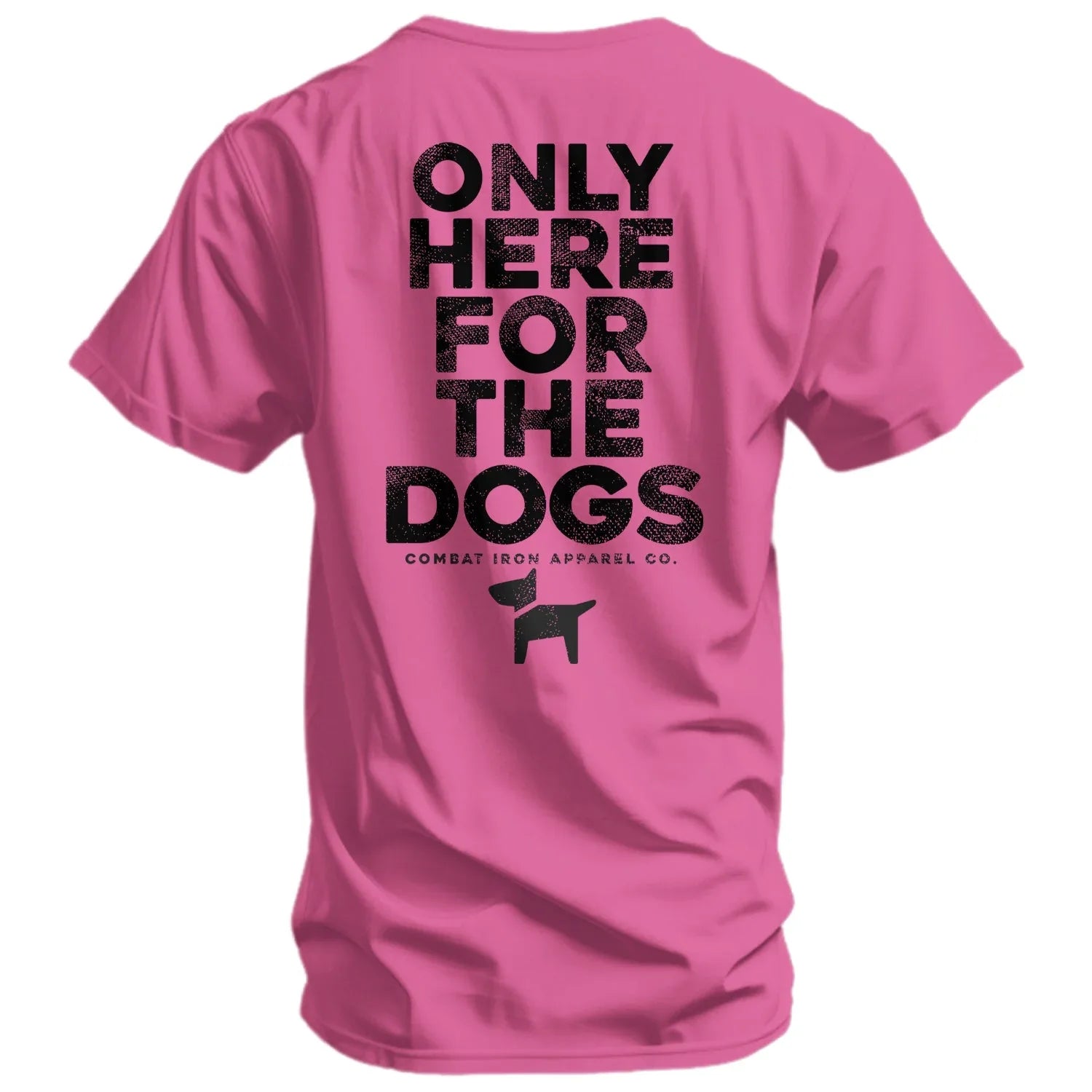 Only Here For The Dogs Men's T-Shirt - Combat Iron Apparel Co.