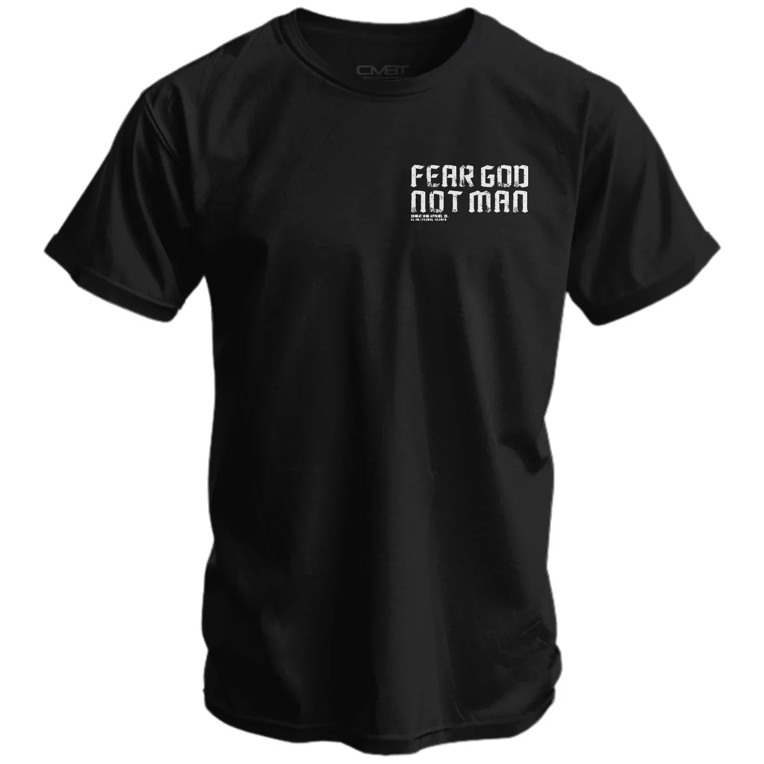 Fear God Not Man Men's T-Shirt - Combat Iron Apparel Co.