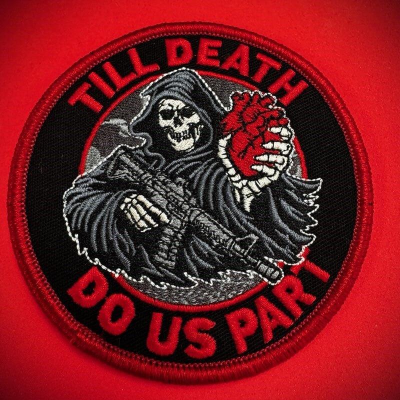 February 2026 POTM - Till Death Do Us Part - 4" Embroidered Patch