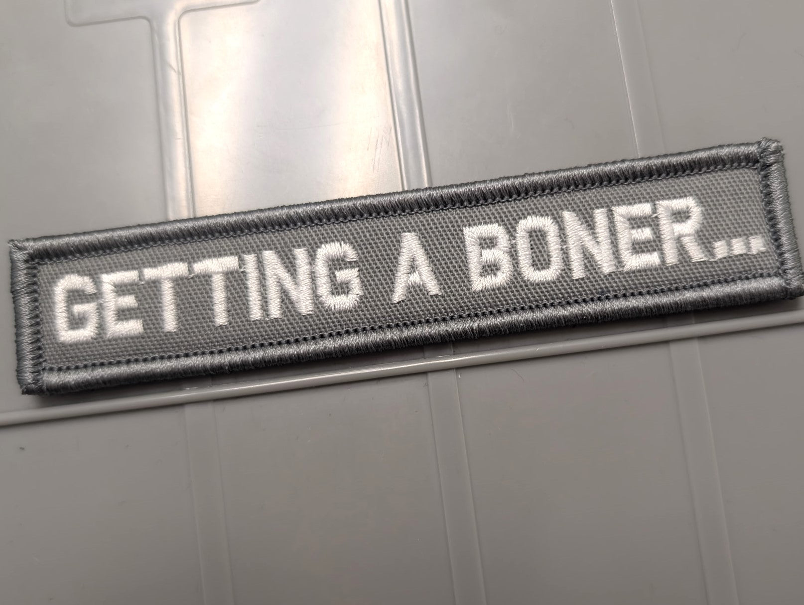 As Seen on Socials - Getting A Boner... -  1x5 Patch - Gray w/White
