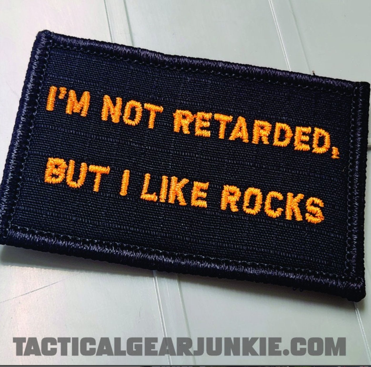 As Seen on Socials - I'm Not Retarded, But I Like Rocks  - 2x3 Patch - Black w/Orange