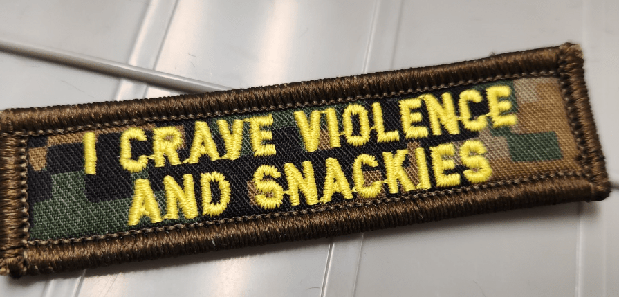 As Seen on Socials - I Crave Violence and Snackies - 1x3.75 Patch - Woodland Marpat w/Gold