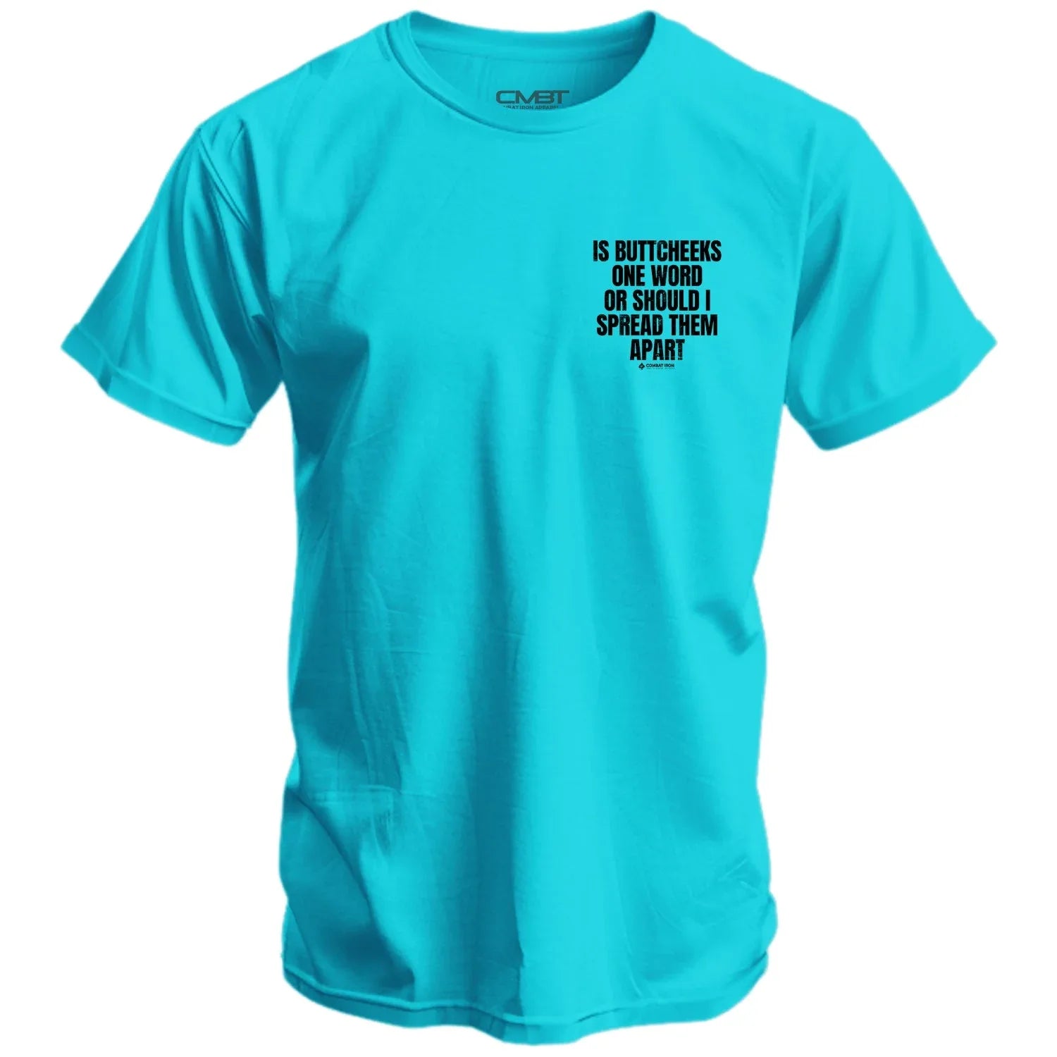 Is Buttcheeks One Word Or Should I Spread Them Apart Men's T-Shirt - Combat Iron Apparel Co.