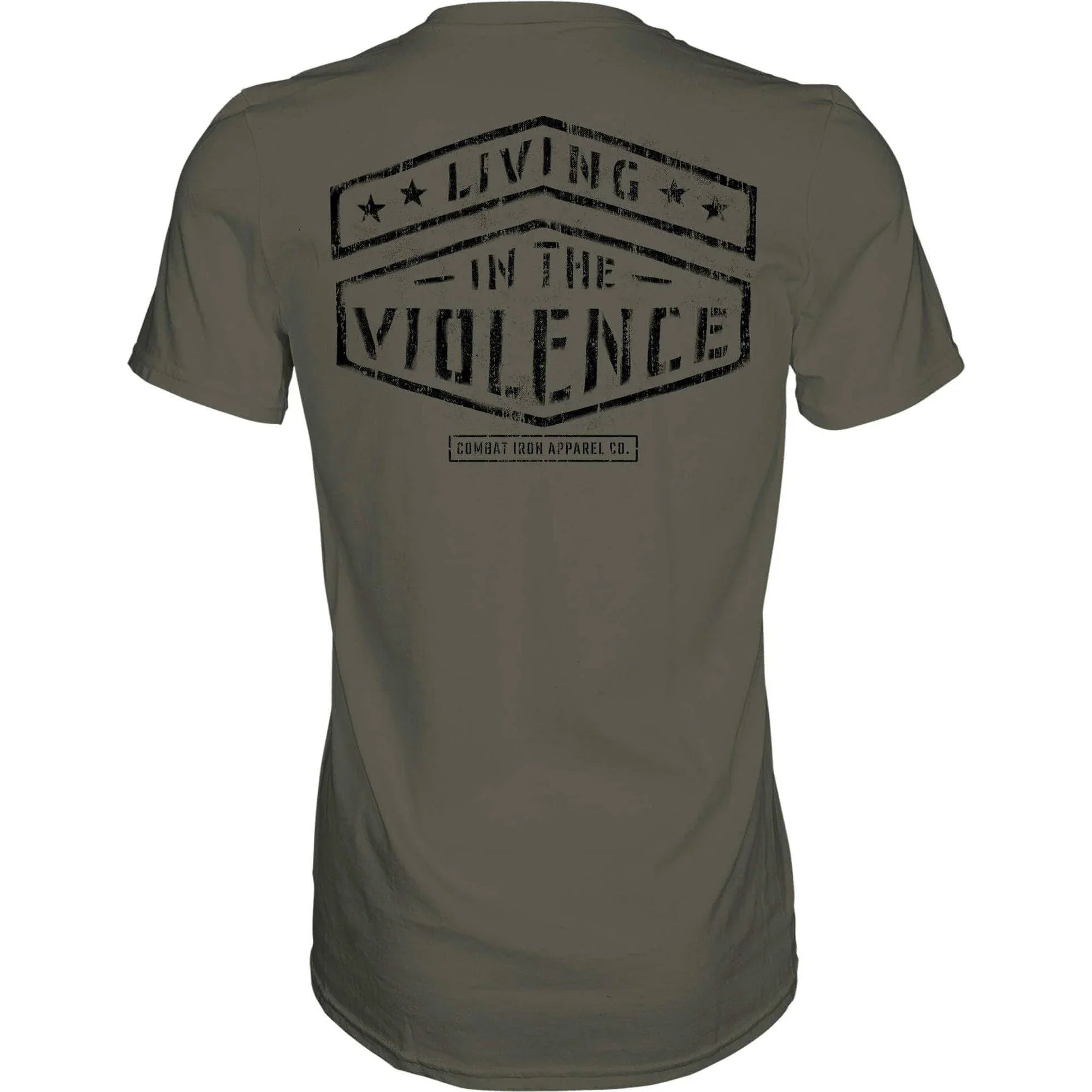 LIVING IN THE VIOLENCE MEN’S T-SHIRT - Combat Iron Apparel Co.