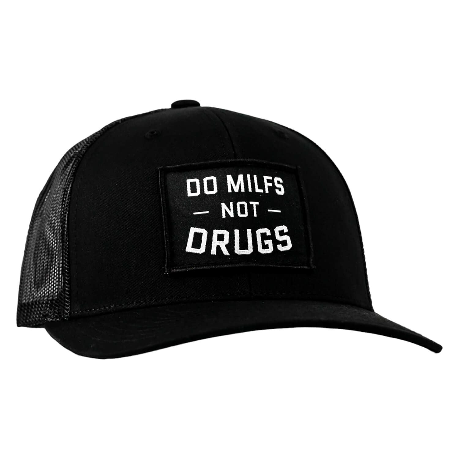 Do Milfs. Not Drugs. Patch Snapback HAT - Combat Iron Apparel Co.