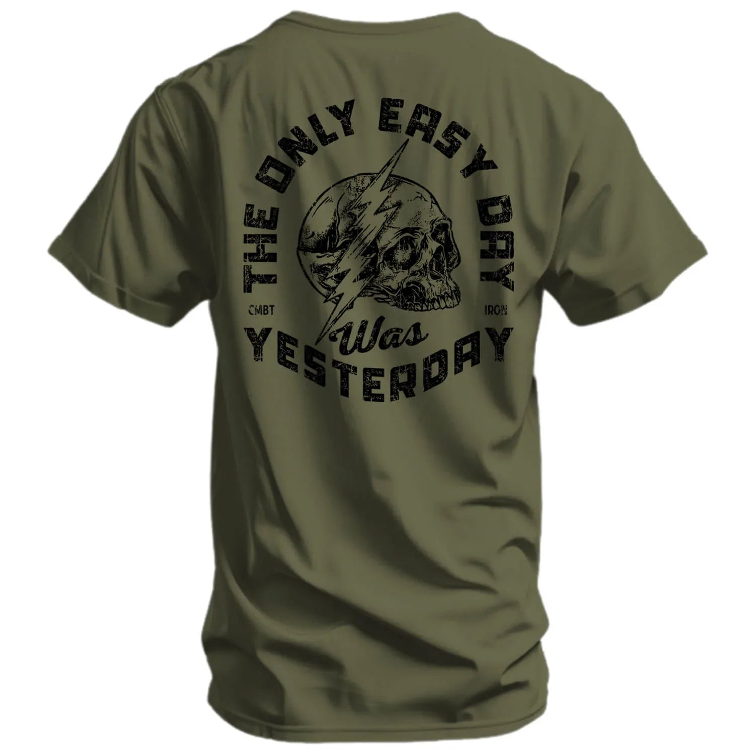 Only Easy Day Was Yesterday Skull Men's T-Shirt - Combat Iron Apparel Co.