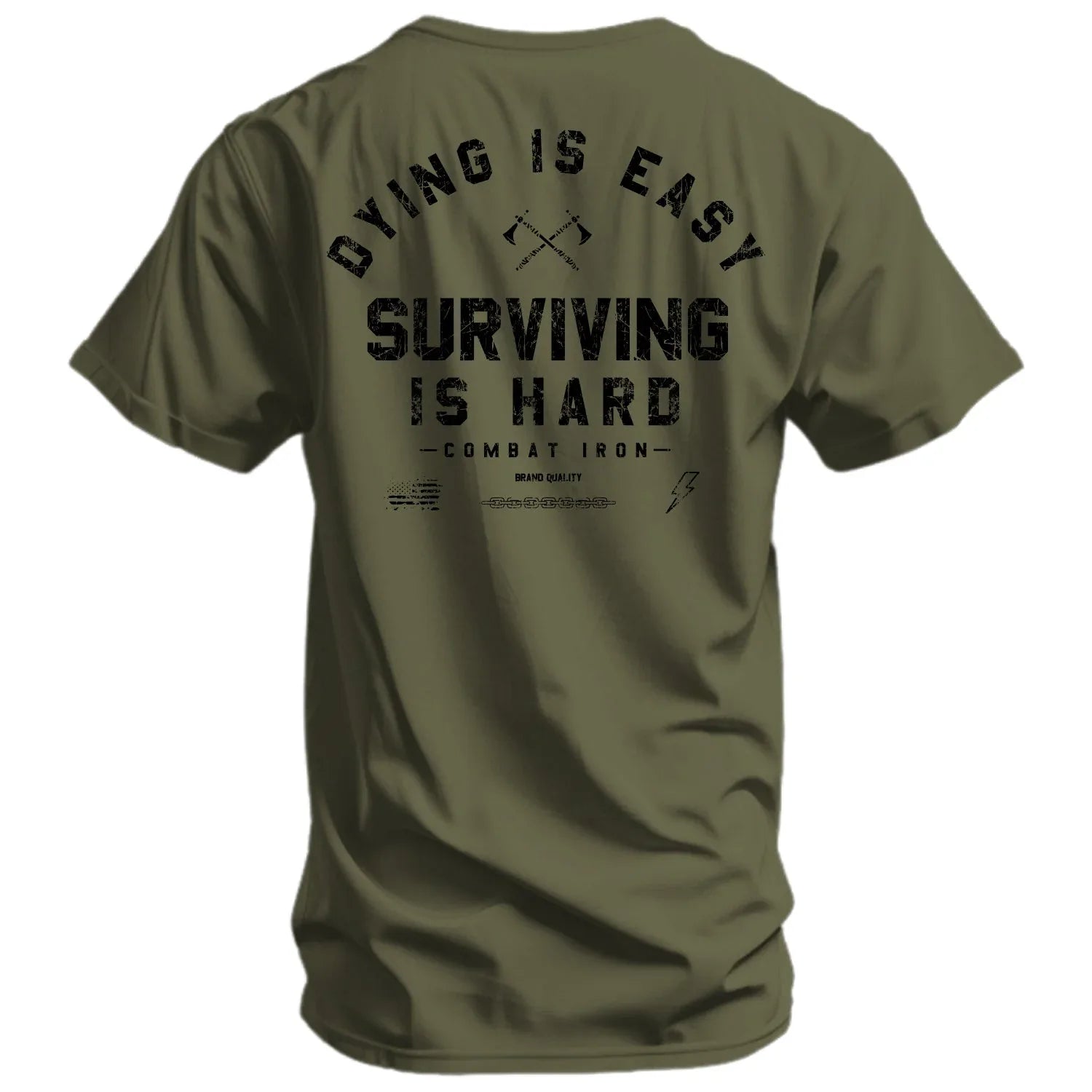 Dying is Easy. Surviving Is Hard Men's T-Shirt - Combat Iron Apparel Co.